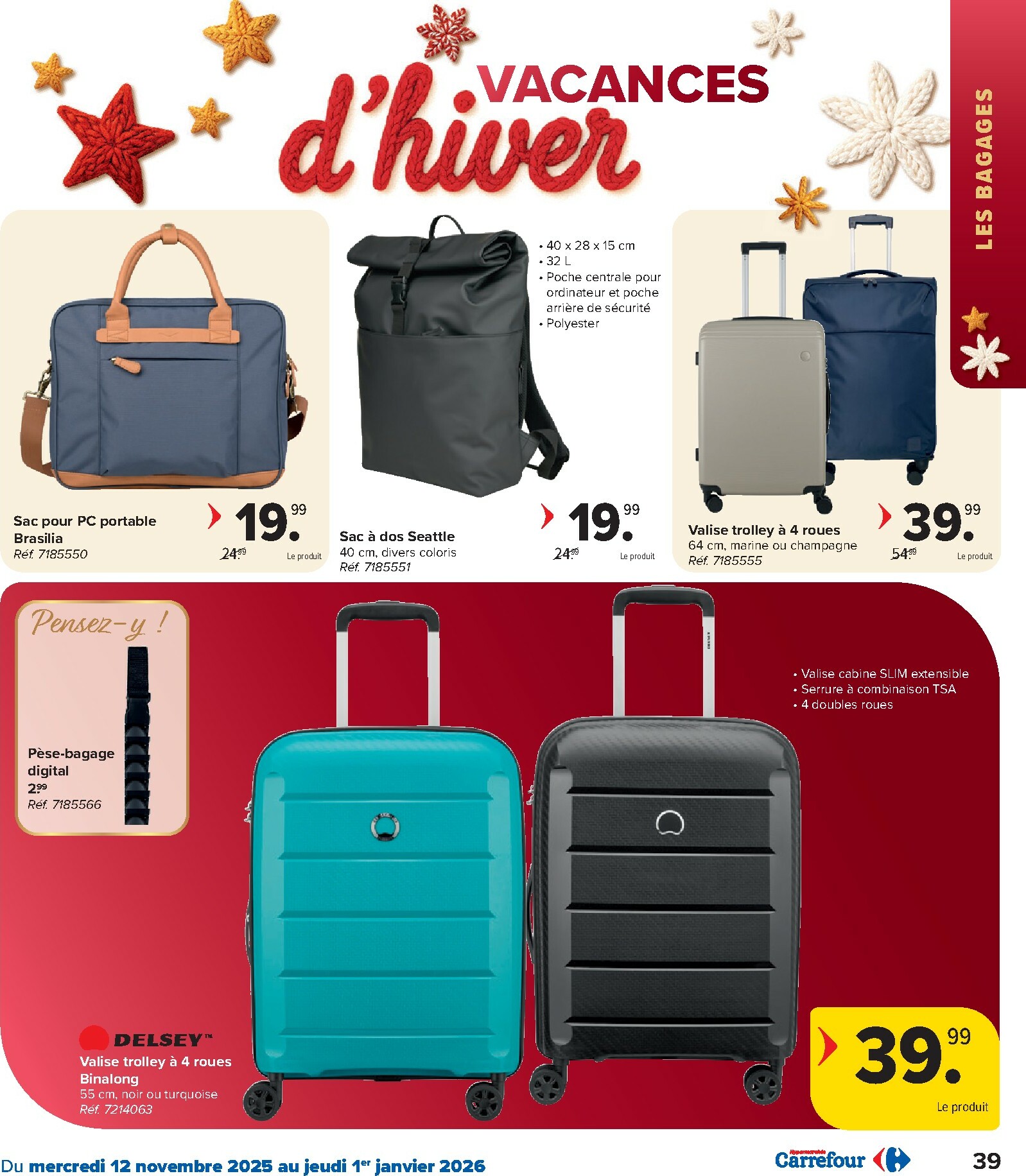 carrefour-market - De Carrefour Hypermarchés - Des fetes pour touts les goûts folder geldig vanaf 12/11 t/m 01/01 - page: 39