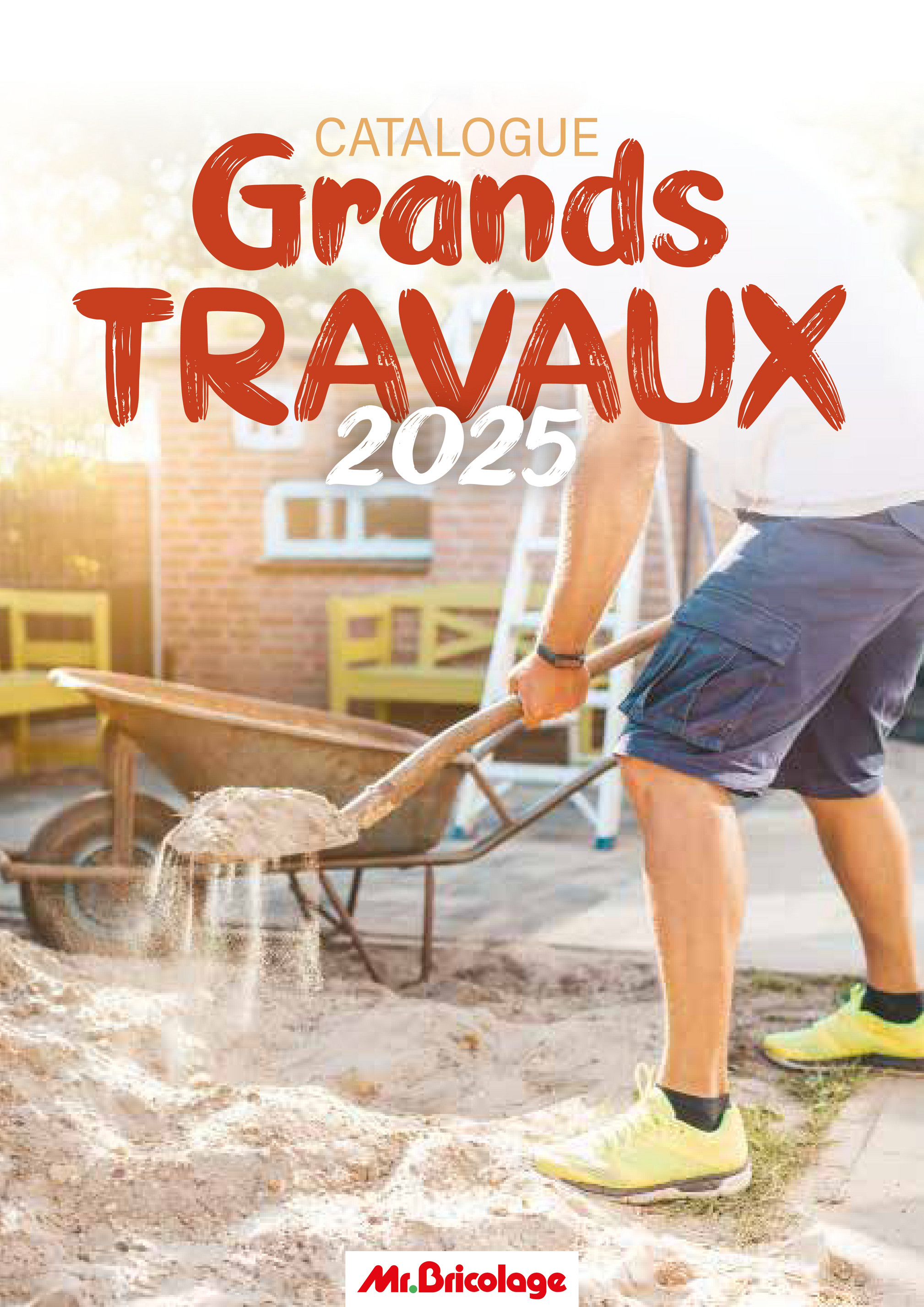 mr-bricolage - Mr. Bricolage - Grands Travaux 2025 folder geldig vanaf 09/07 - 31/12
