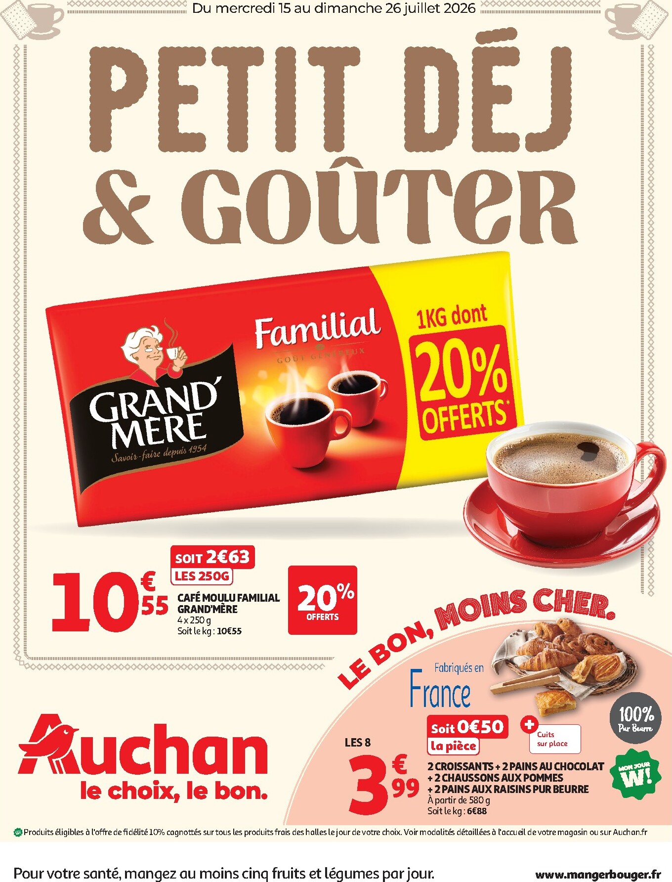 auchan - Toekomstige Auchan - Petit déj & goûter folder geldig van woensdag 15/07/2026 tot zondag 26/07/2026 - page: 1