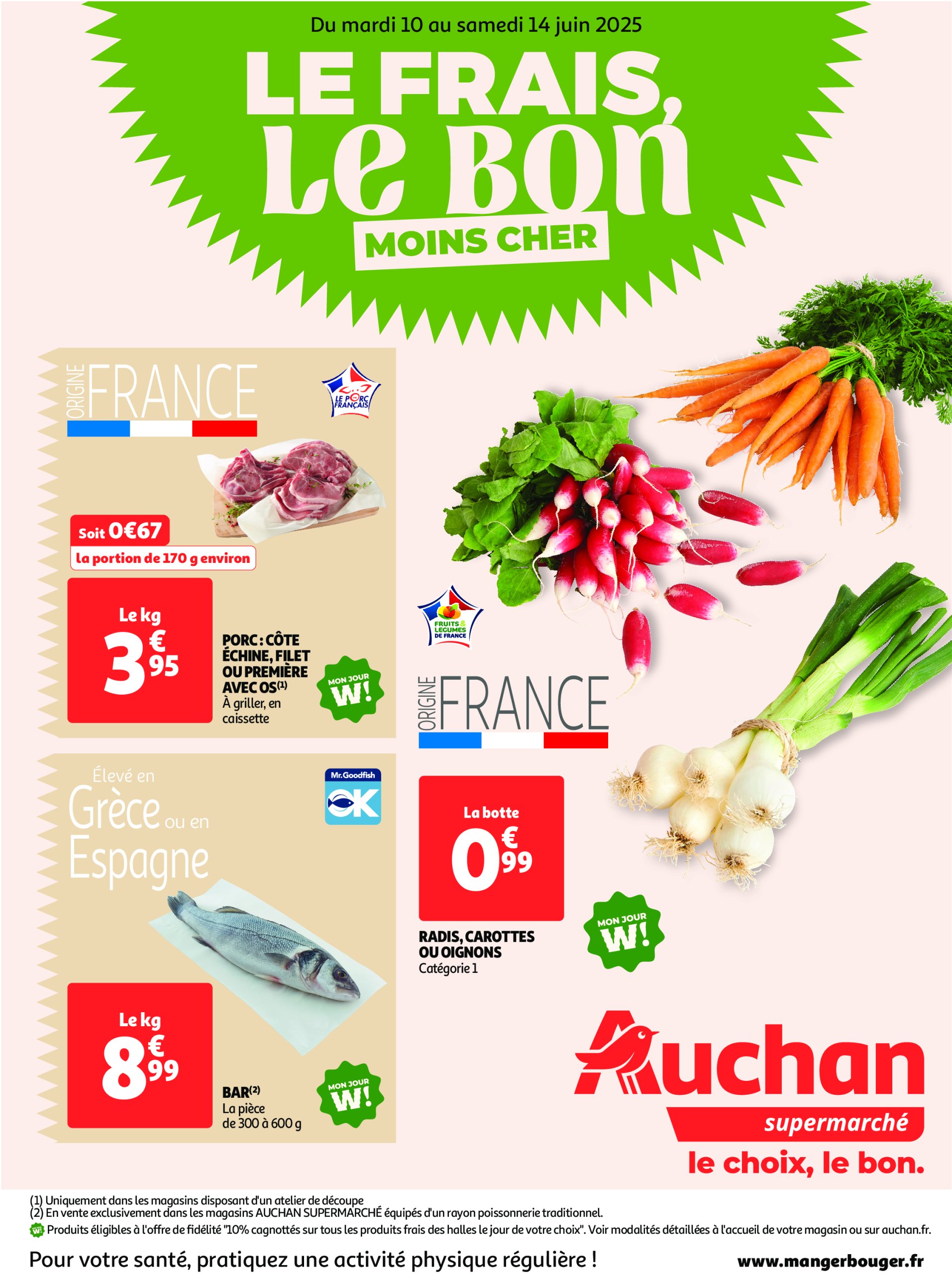 auchan - Auchan Supermarché - Le frais, le bon, moins cher folder geldig vanaf 10/06 - 14/06