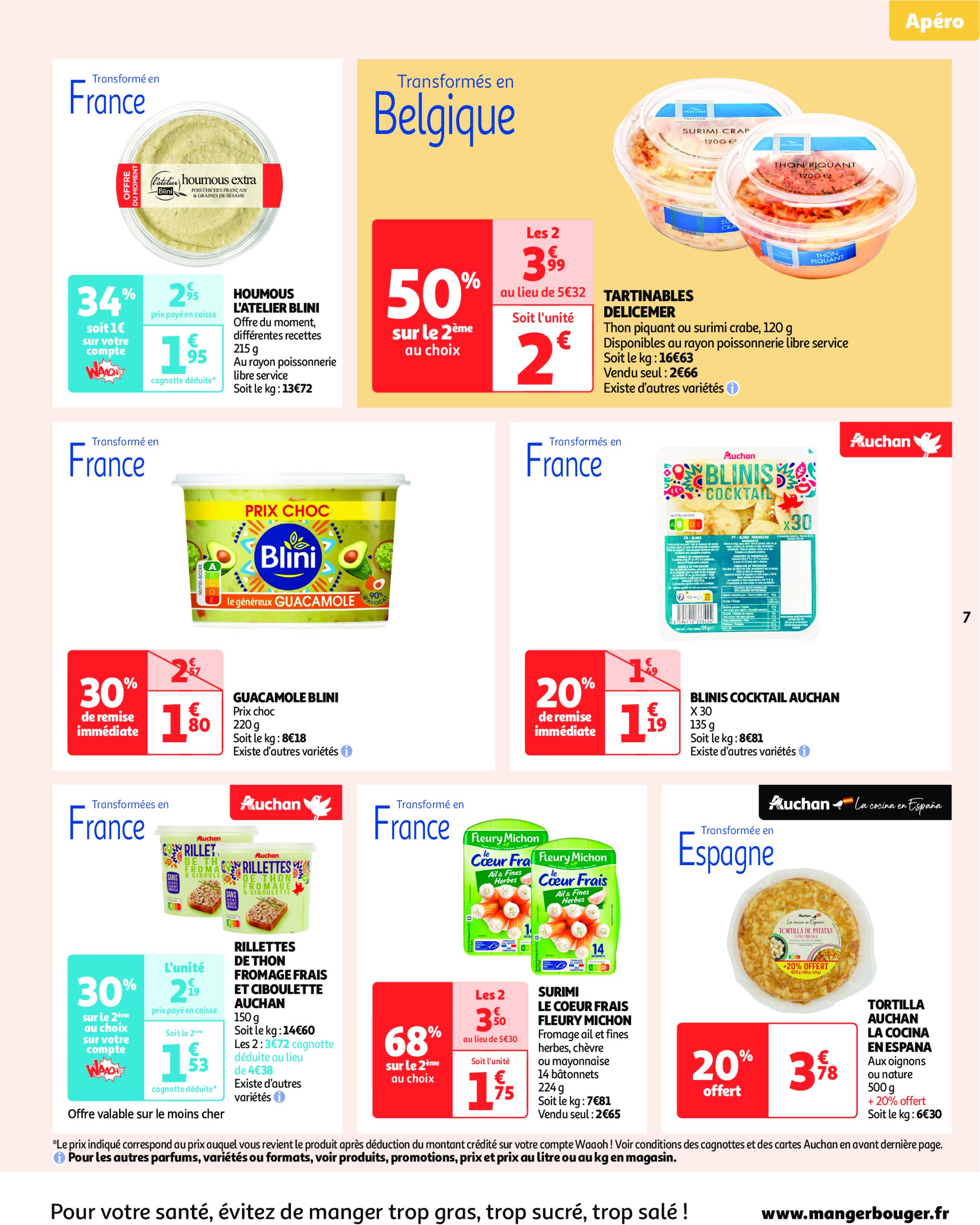 auchan - Auchan - L'apéro, ça n'a pas de prix. Ou un tout petit. folder geldig vanaf 10/06 - 22/06 - page: 7 auchan - Auchan - L'apéro, ça n'a pas de prix. Ou un tout petit. folder geldig vanaf 10/06 - 22/06 - page: 7