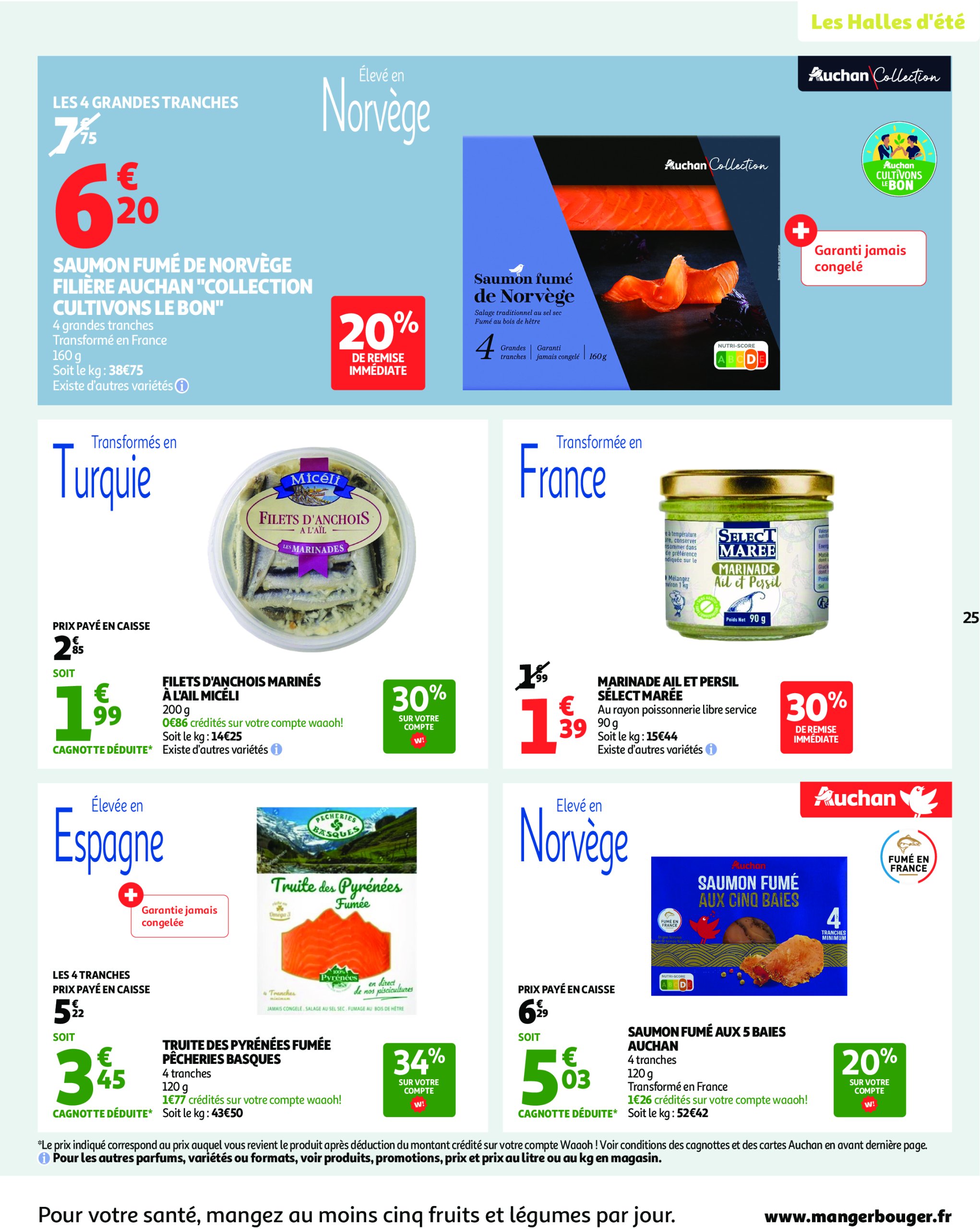 auchan - Auchan - Un été sans flamber votre budget folder geldig vanaf 08/07 - 20/07 - page: 25 auchan - Auchan - Un été sans flamber votre budget folder geldig vanaf 08/07 - 20/07 - page: 25