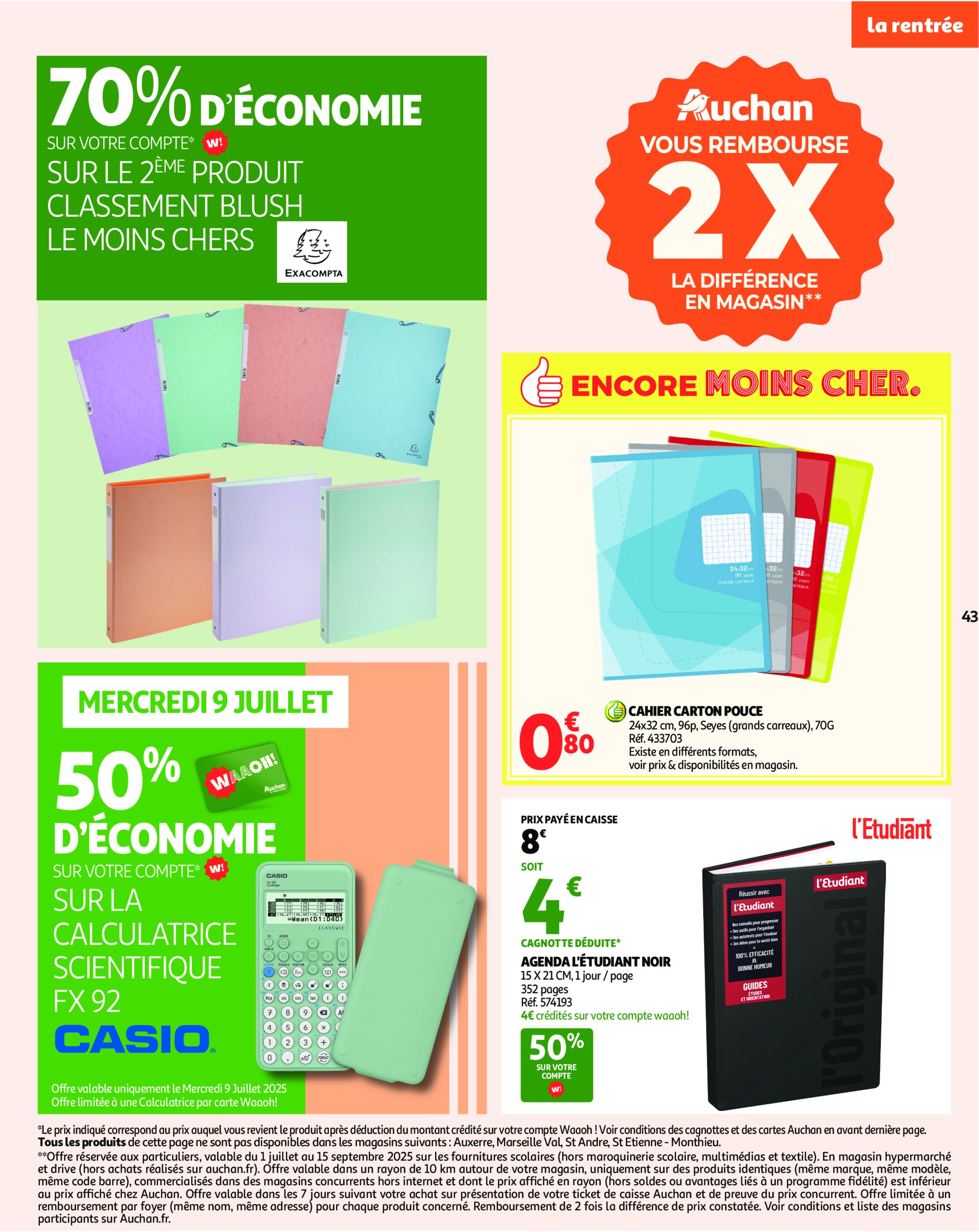 auchan - Auchan - Un été sans flamber votre budget folder geldig vanaf 08/07 - 20/07 - page: 43 auchan - Auchan - Un été sans flamber votre budget folder geldig vanaf 08/07 - 20/07 - page: 43