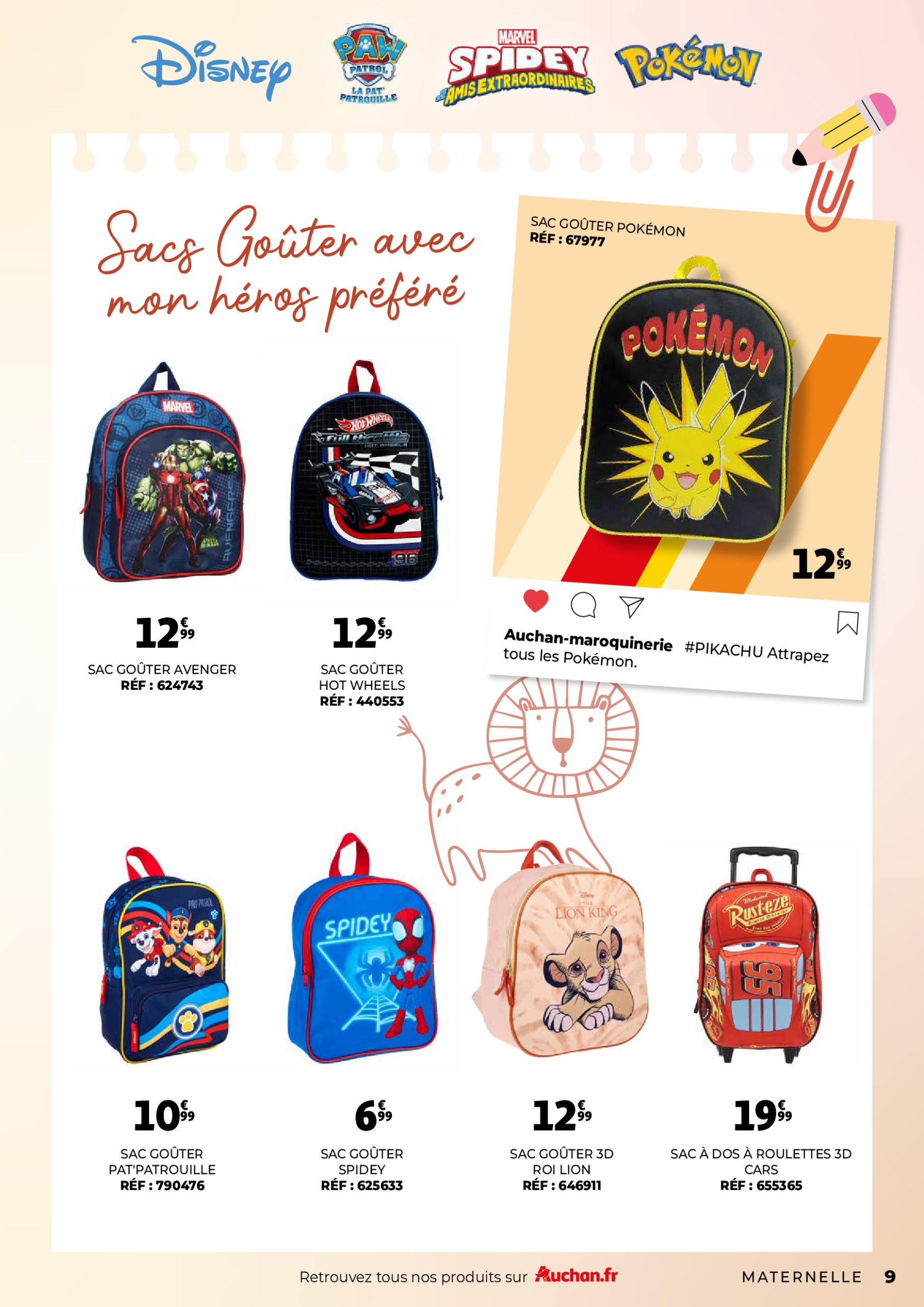auchan - Auchan - Guide maroquinerie scolaire : C'est bon de rentrer moins cher folder geldig vanaf 01/07 - 31/08 - page: 9