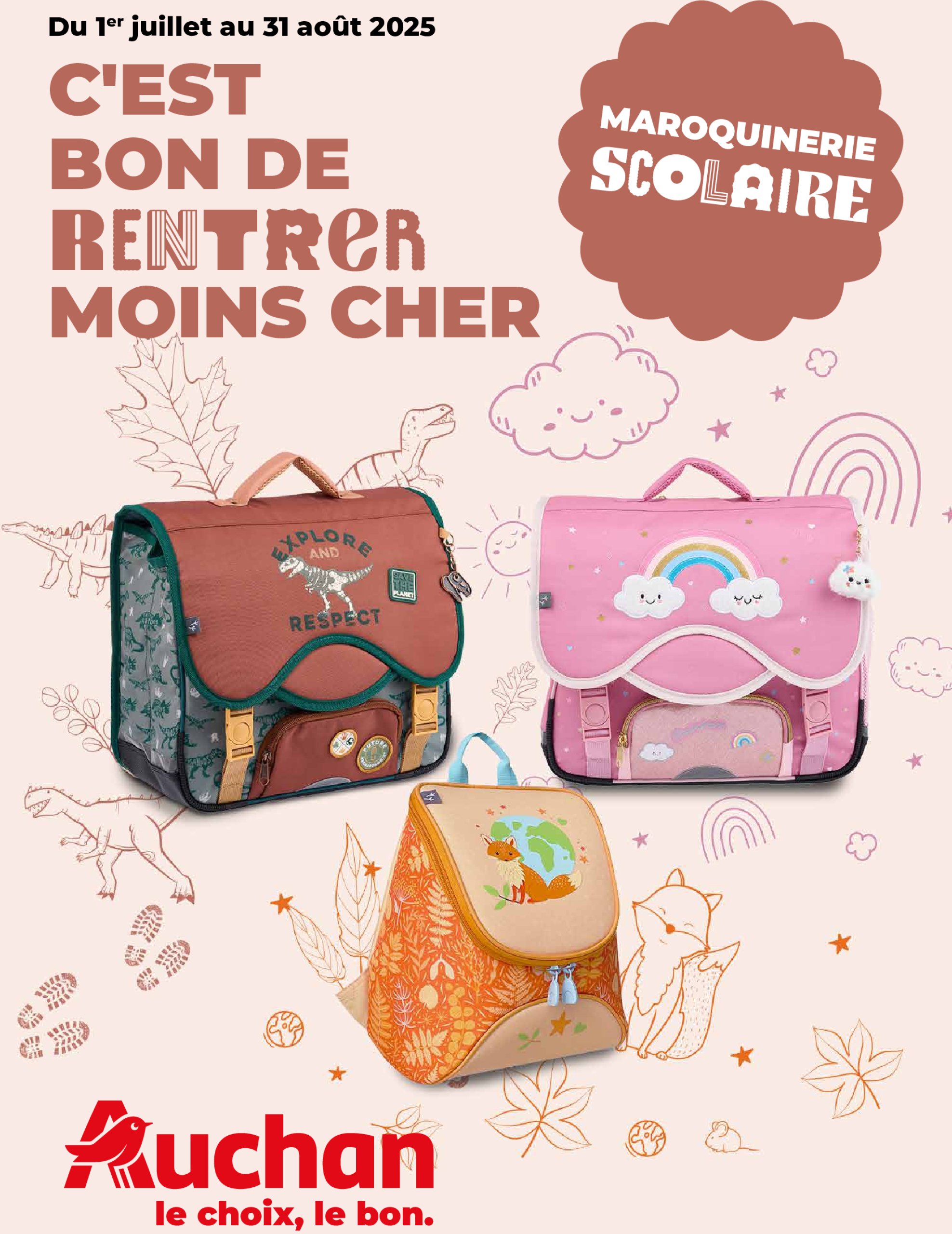 auchan - Auchan - Guide maroquinerie scolaire : C'est bon de rentrer moins cher folder geldig vanaf 01/07 - 31/08