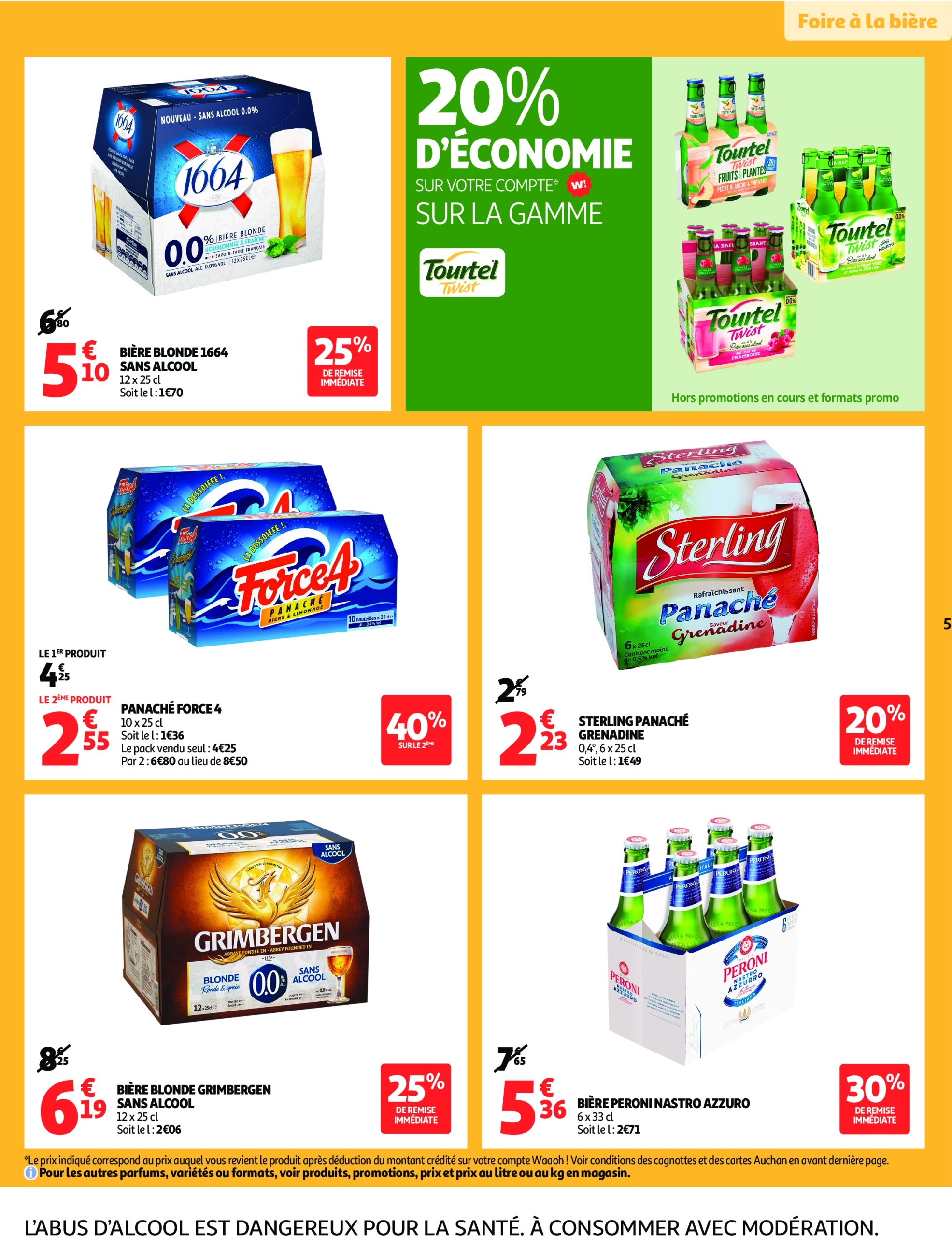 auchan - Auchan - Foire à la bière : sans pression pour le budget folder geldig vanaf 29/07 - 10/08 - page: 5 auchan - Auchan - Foire à la bière : sans pression pour le budget folder geldig vanaf 29/07 - 10/08 - page: 5