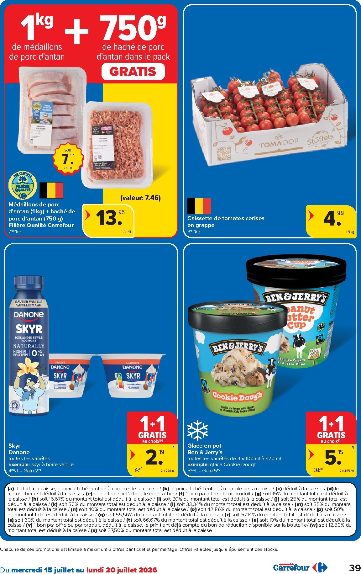 carrefour - Carrefour Hypermarchés folder voor volgende week van woensdag 15/07/2026 tot maandag 27/07/2026 - page: 39