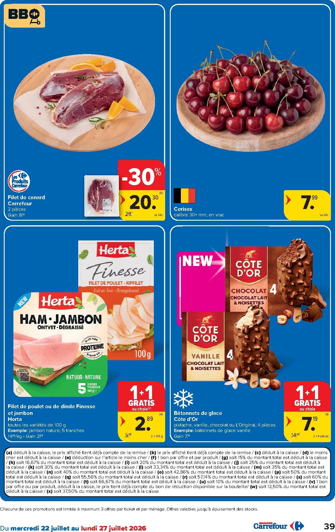 carrefour - Carrefour Hypermarchés folder voor volgende week van woensdag 22/07/2026 tot maandag 03/08/2026 - page: 39