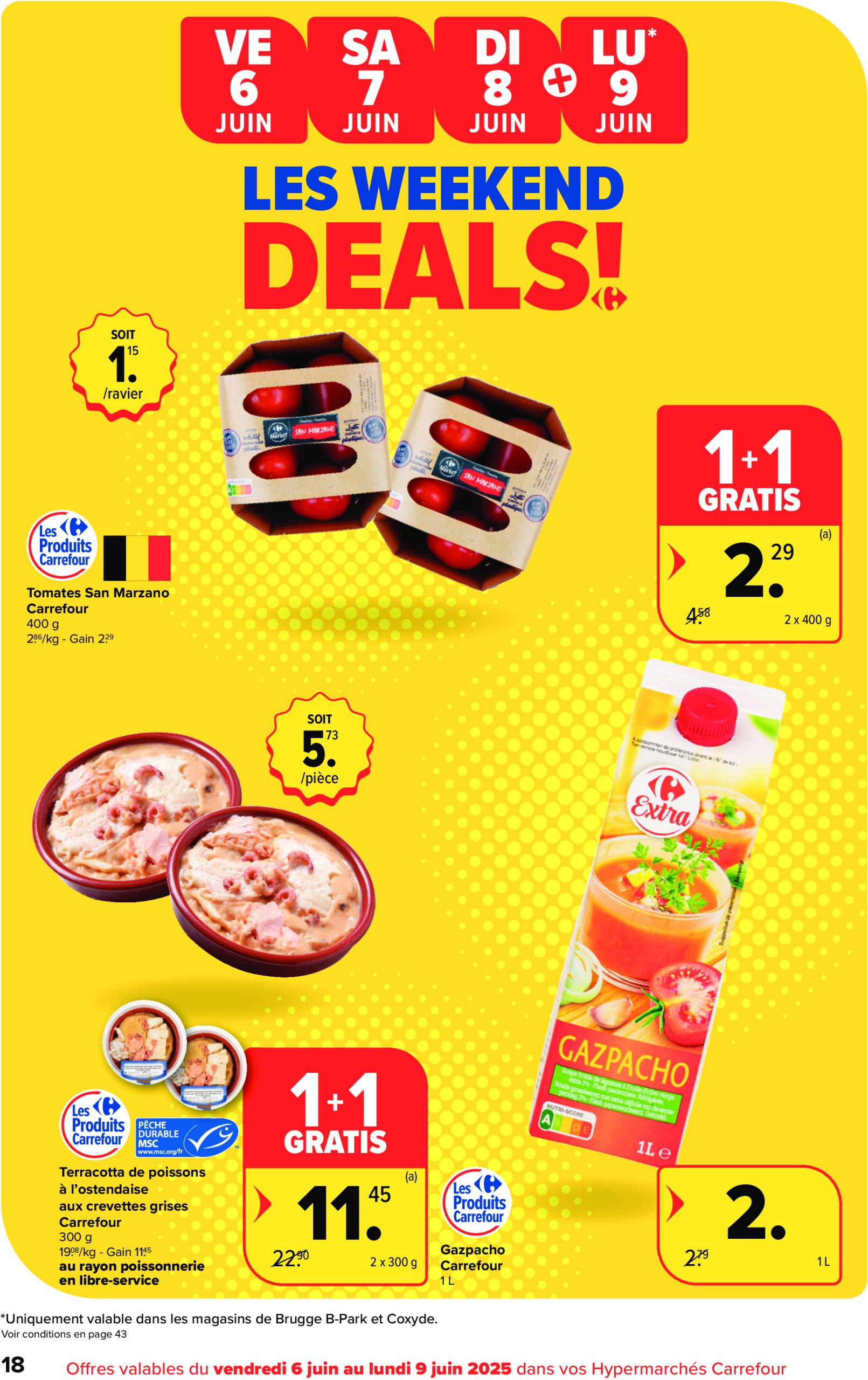 carrefour - Carrefour Hypermarchés folder geldig vanaf 04/06 - 16/06 - page: 18 carrefour - Carrefour Hypermarchés folder geldig vanaf 04/06 - 16/06 - page: 18