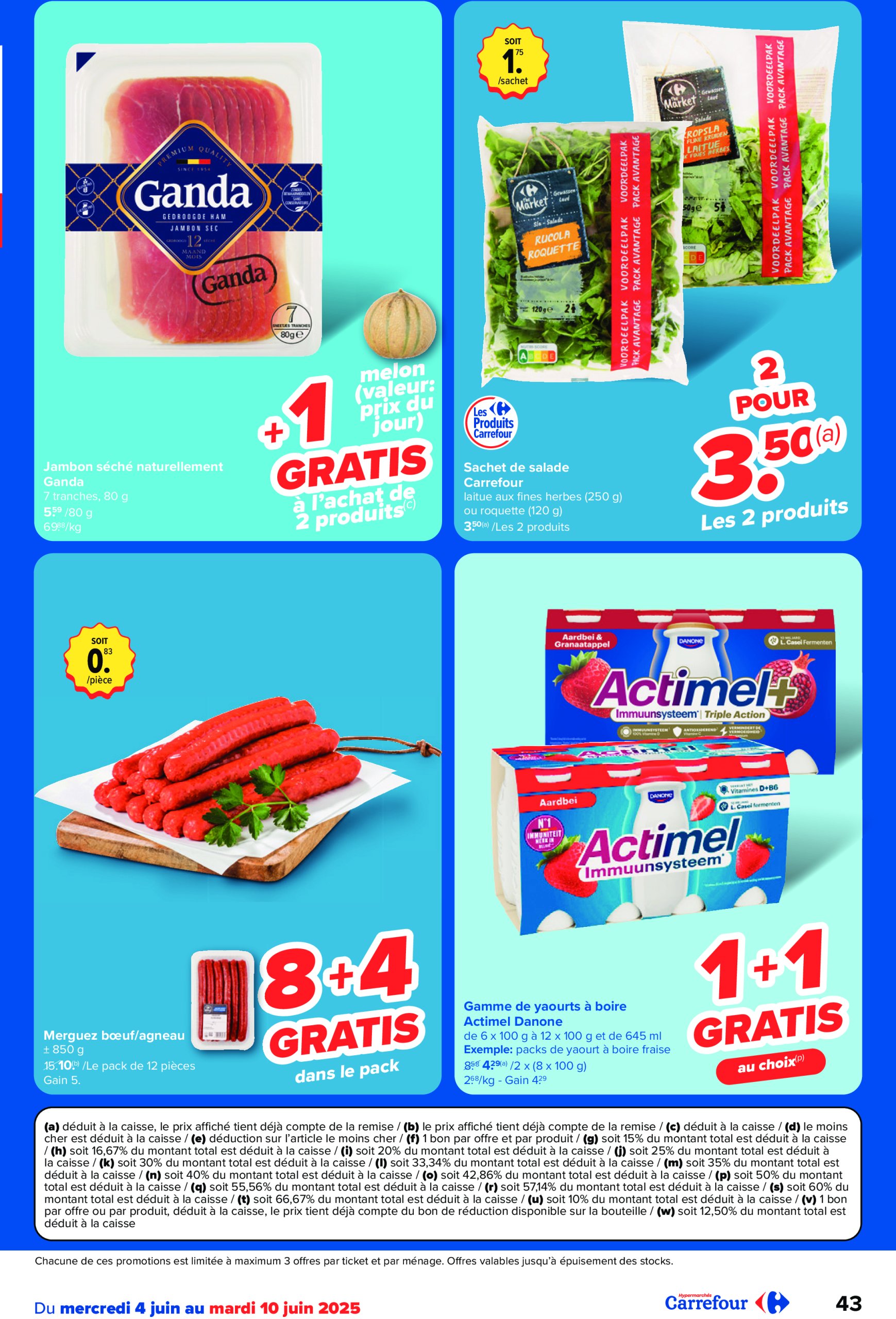 carrefour - Carrefour Hypermarchés folder geldig vanaf 04/06 - 16/06 - page: 43 carrefour - Carrefour Hypermarchés folder geldig vanaf 04/06 - 16/06 - page: 43