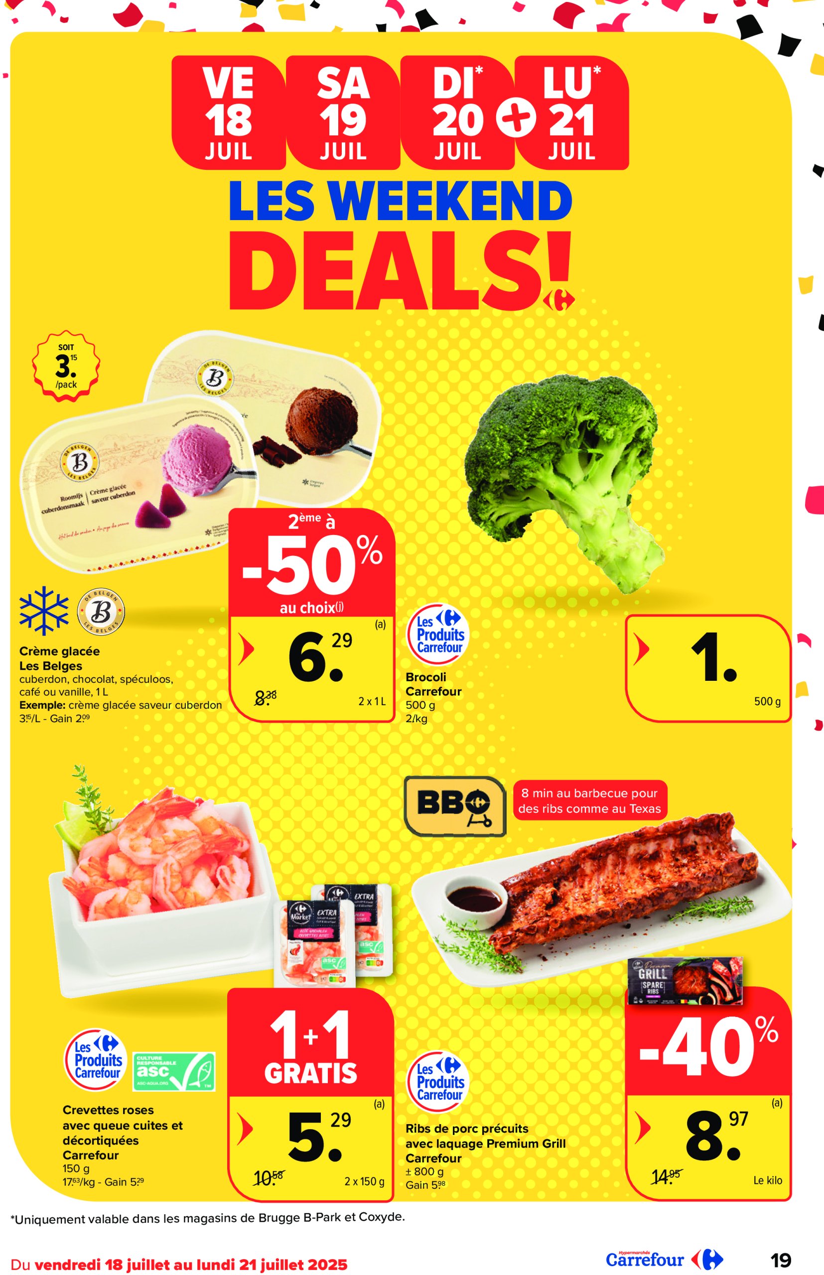 carrefour - Carrefour Hypermarchés folder geldig vanaf 16/07 - 28/07 - page: 19 carrefour - Carrefour Hypermarchés folder geldig vanaf 16/07 - 28/07 - page: 19