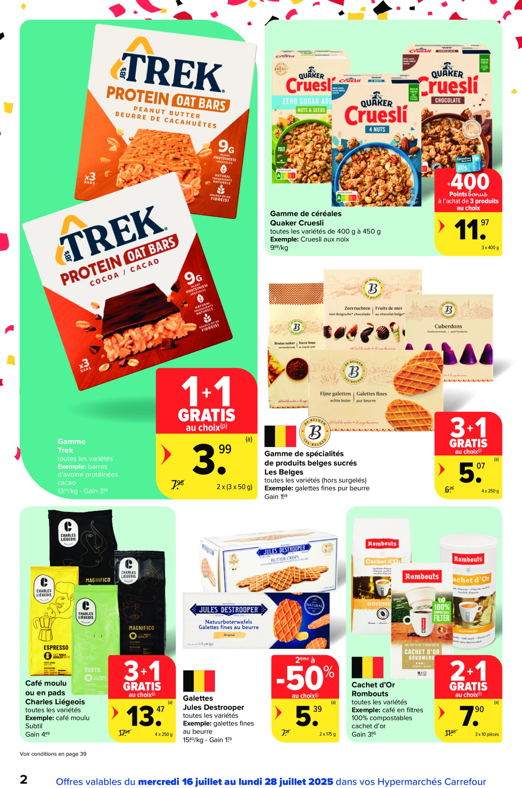 carrefour - Carrefour Hypermarchés folder geldig vanaf 16/07 - 28/07 - page: 2 carrefour - Carrefour Hypermarchés folder geldig vanaf 16/07 - 28/07 - page: 2