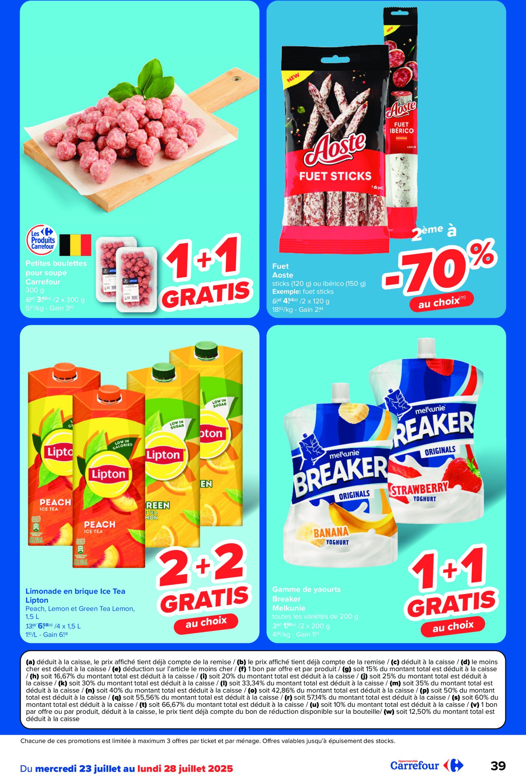 carrefour - Carrefour Hypermarchés folder geldig vanaf 23/07 - 04/08 - page: 39 carrefour - Carrefour Hypermarchés folder geldig vanaf 23/07 - 04/08 - page: 39