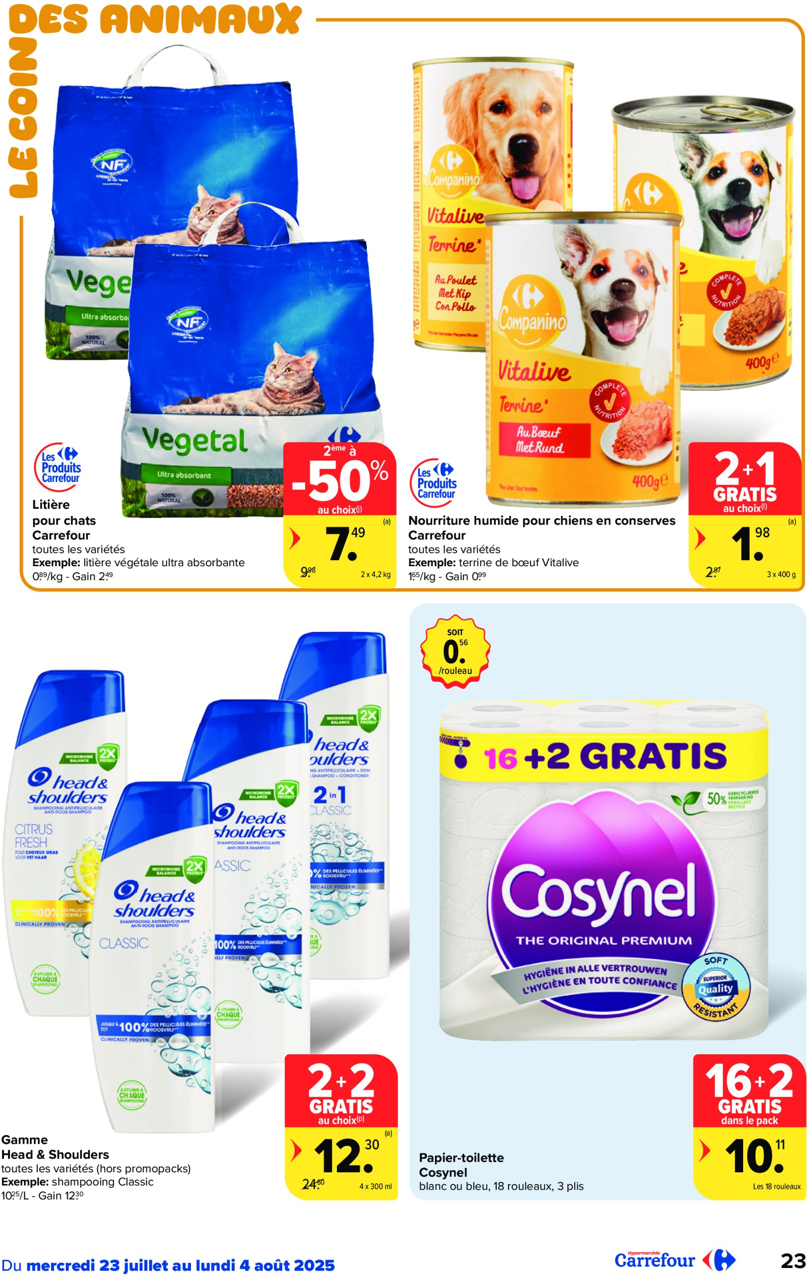 carrefour - Carrefour Hypermarchés folder geldig vanaf 23/07 - 04/08 - page: 23 carrefour - Carrefour Hypermarchés folder geldig vanaf 23/07 - 04/08 - page: 23