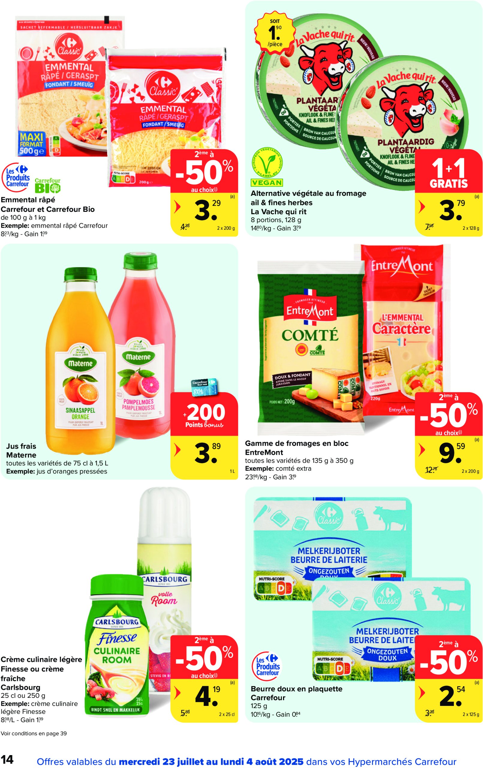 carrefour - Carrefour Hypermarchés folder geldig vanaf 23/07 - 04/08 - page: 14 carrefour - Carrefour Hypermarchés folder geldig vanaf 23/07 - 04/08 - page: 14