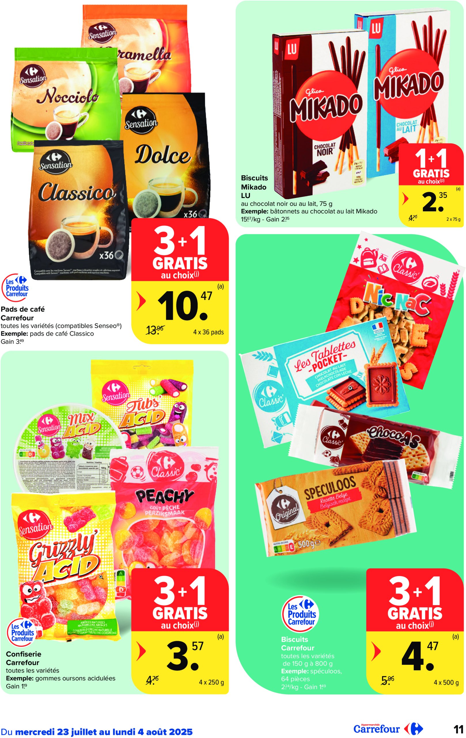 carrefour - Carrefour Hypermarchés folder geldig vanaf 23/07 - 04/08 - page: 11 carrefour - Carrefour Hypermarchés folder geldig vanaf 23/07 - 04/08 - page: 11