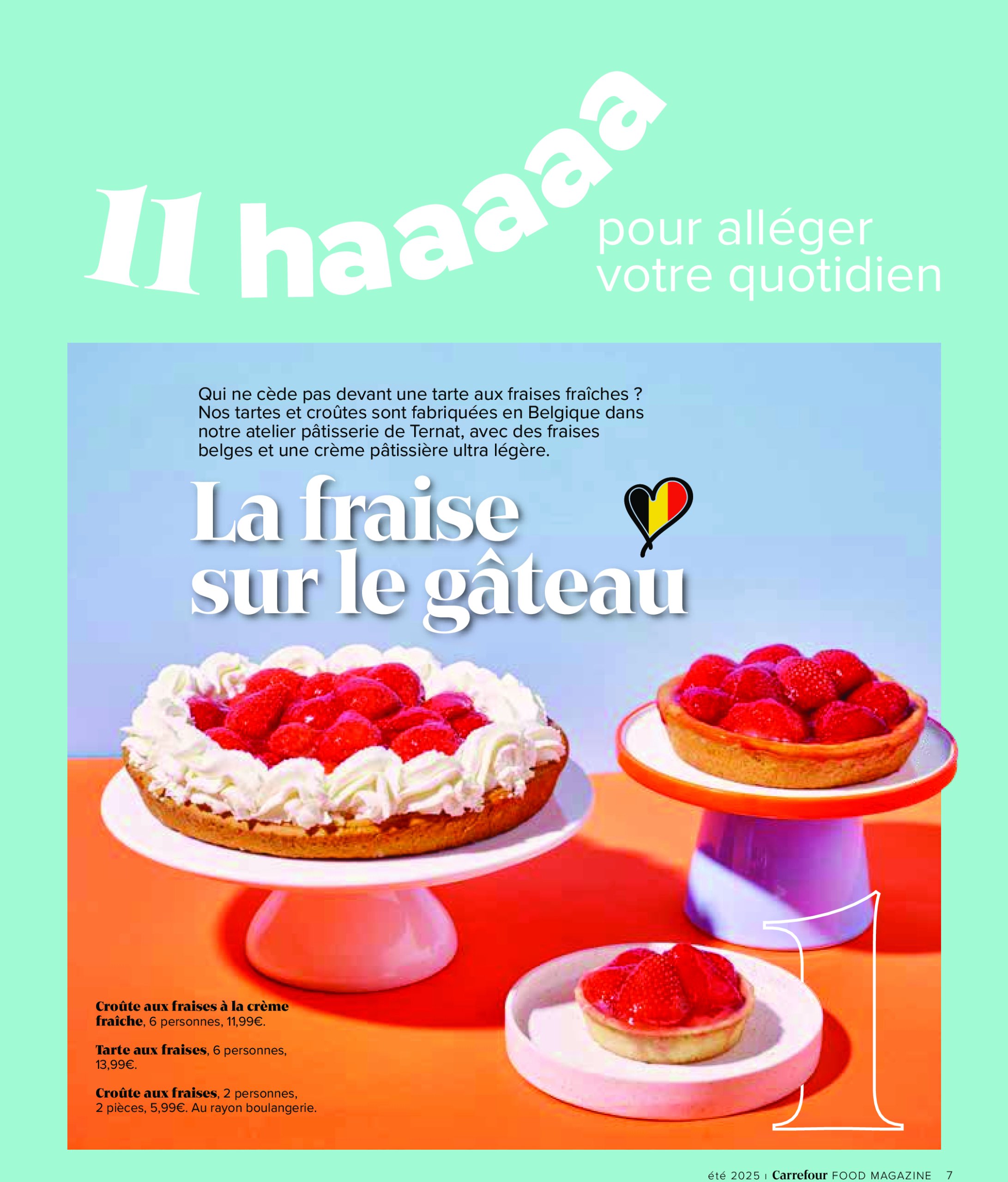 carrefour - Carrefour - Un été à volonté folder geldig vanaf 17/07 - 28/08 - page: 7 carrefour - Carrefour - Un été à volonté folder geldig vanaf 17/07 - 28/08 - page: 7