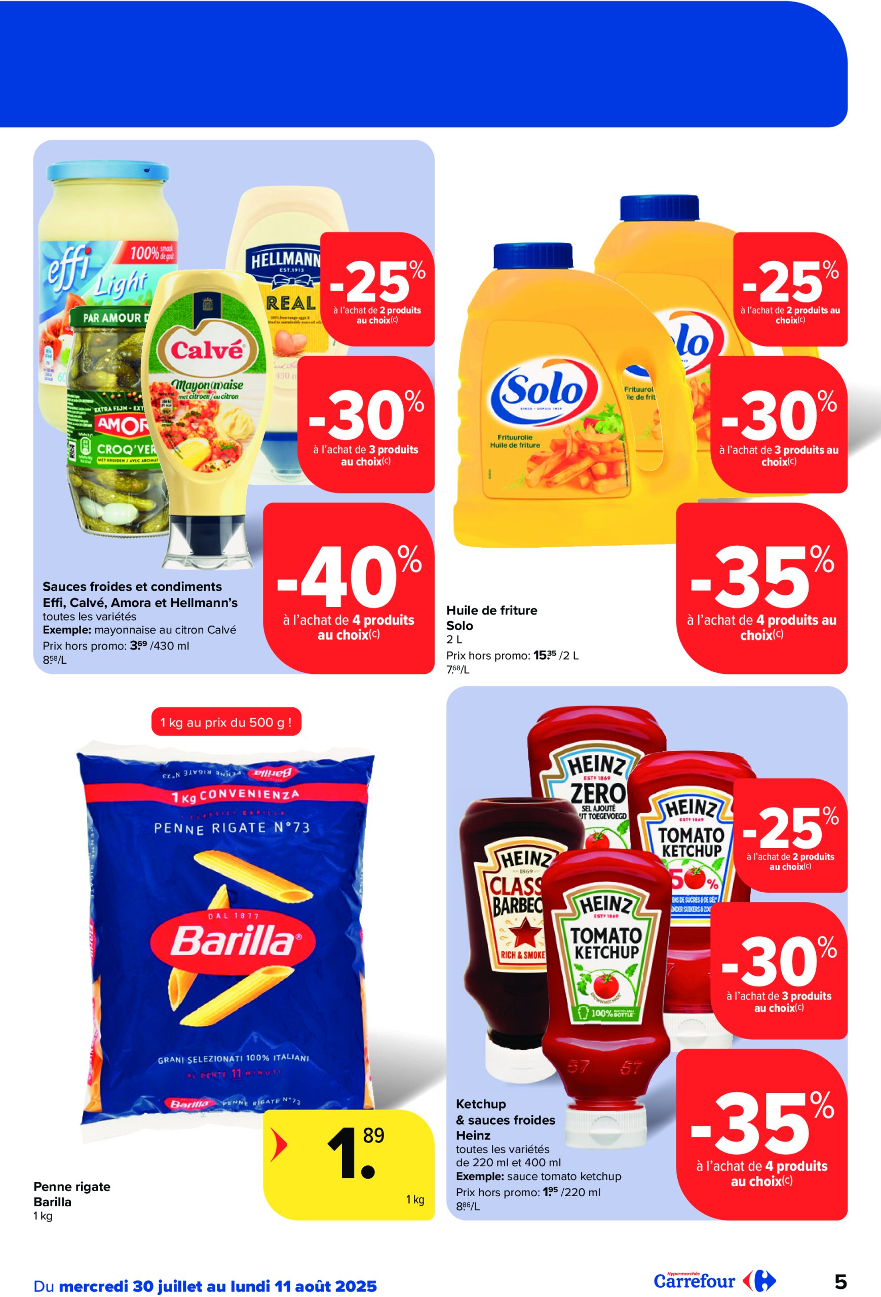 carrefour - Carrefour Hypermarchés folder geldig vanaf 30/07 - 11/08 - page: 5 carrefour - Carrefour Hypermarchés folder geldig vanaf 30/07 - 11/08 - page: 5