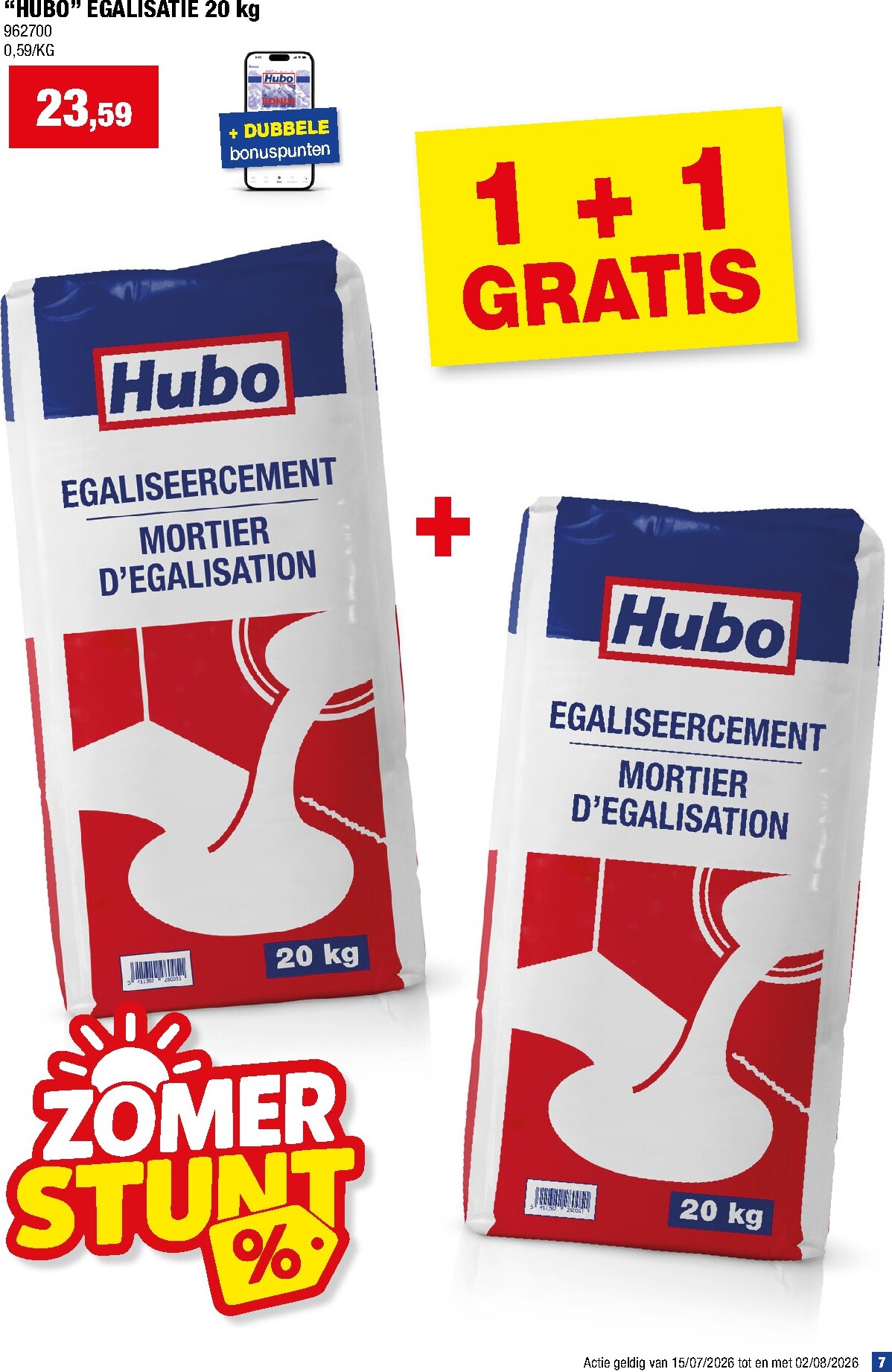 hubo - Huidige Hubo folder geldig van woensdag 22/07/2026 tot zondag 02/08/2026 - page: 7