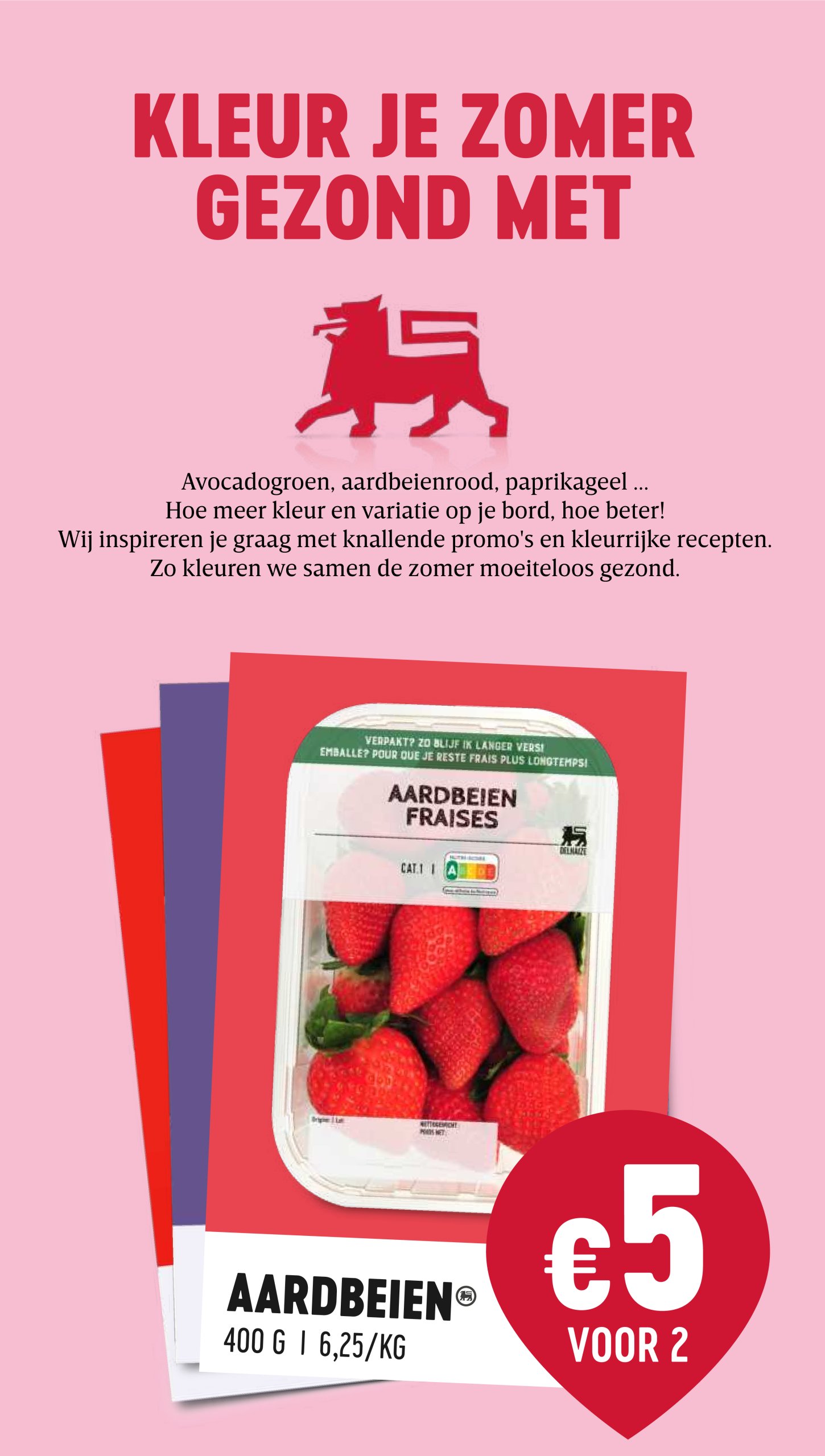 delhaize - Delhaize folder geldig vanaf 17/07 - 23/07 - page: 6 delhaize - Delhaize folder geldig vanaf 17/07 - 23/07 - page: 6