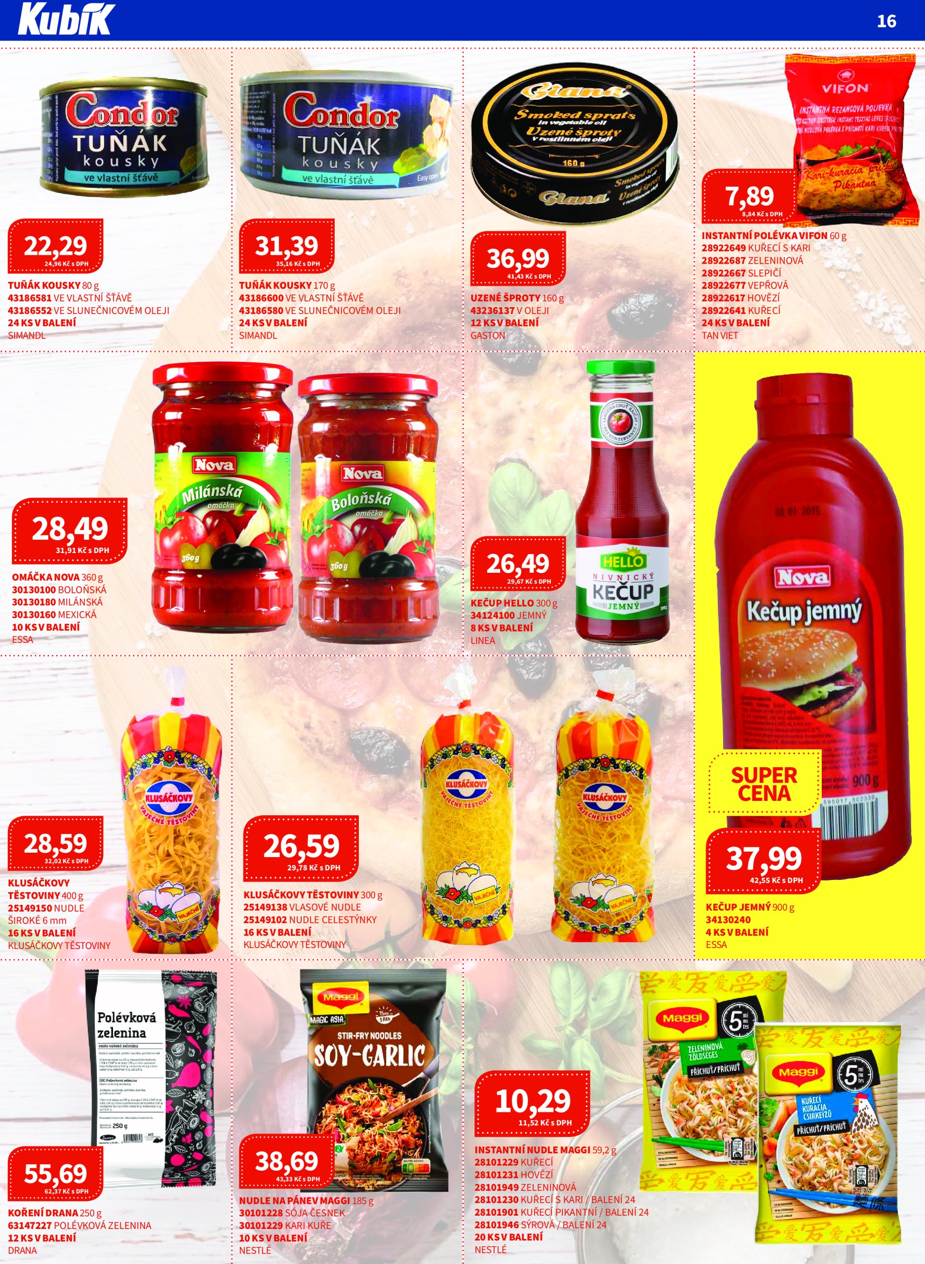 kubik - Leták Kubík - Velkoobchod od 01.05. do 31.05. - page: 16 kubik - Leták Kubík - Velkoobchod od 01.05. do 31.05. - page: 16