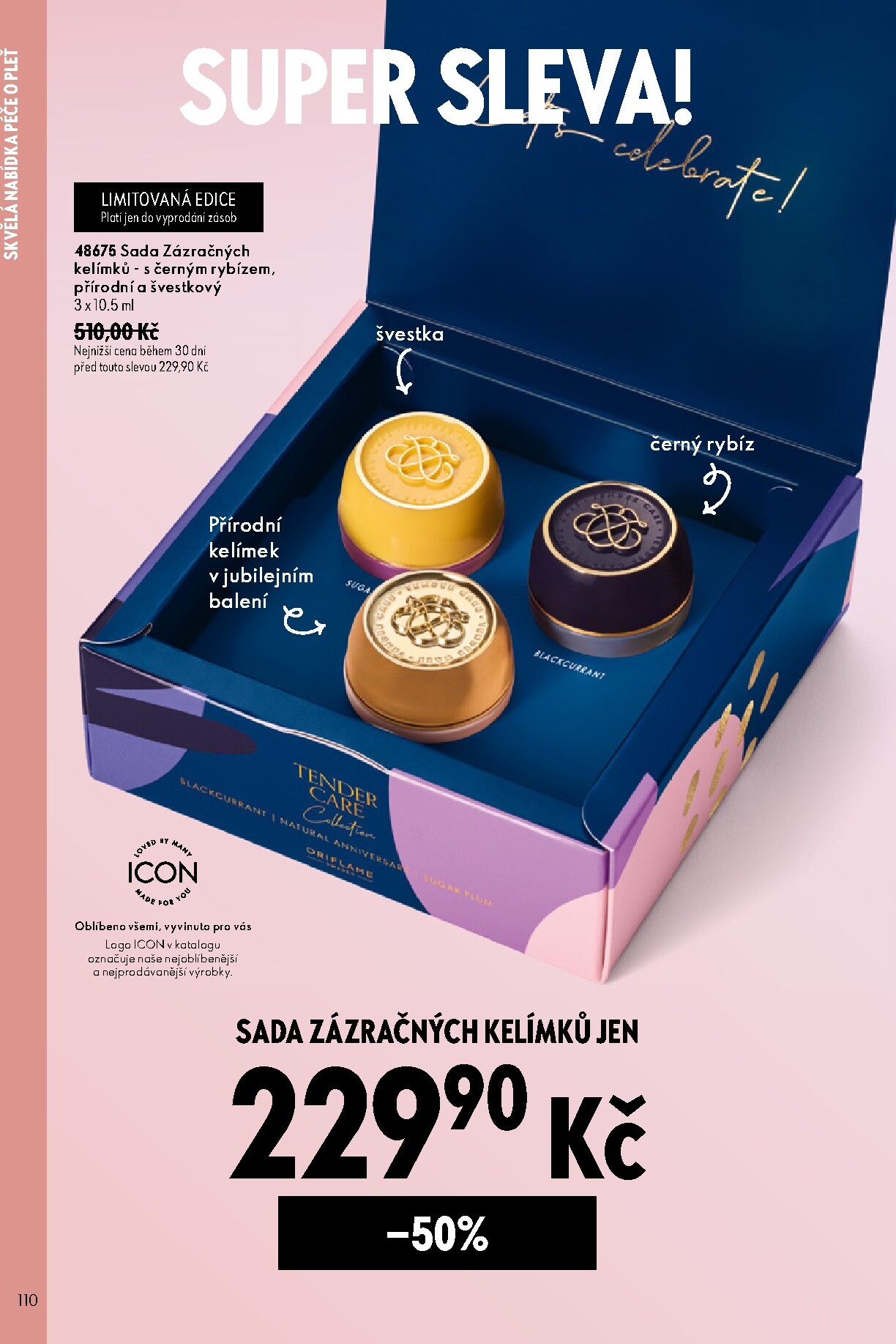 oriflame - Aktuální Oriflame leták platný od středy 17.06.2026 do úterý 07.07.2026 - page: 110