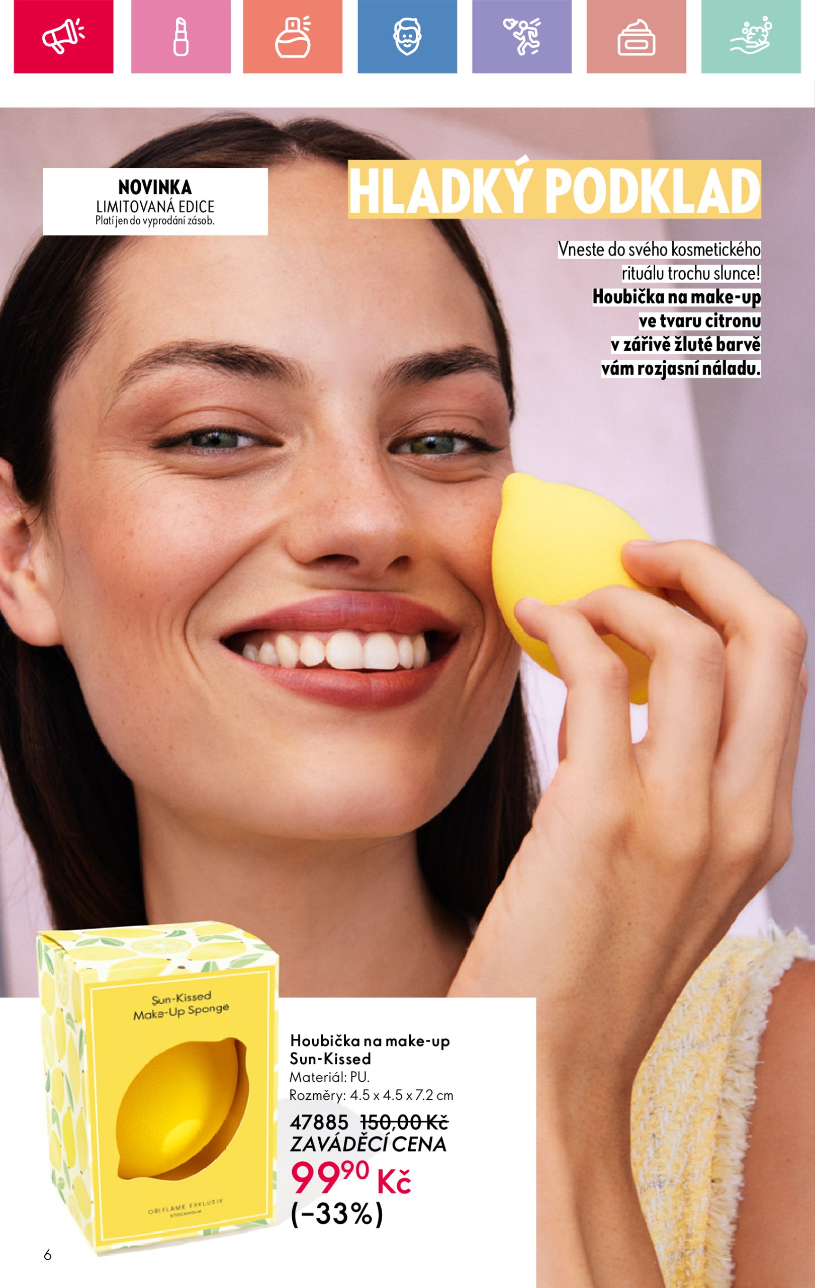 oriflame - Leták Oriflame od 25.05. do 14.06. - page: 6 oriflame - Leták Oriflame od 25.05. do 14.06. - page: 6