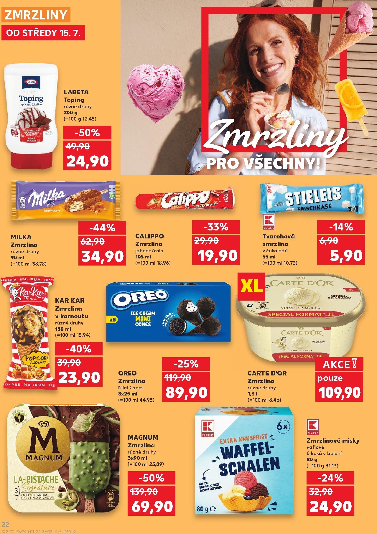 kaufland - Aktuální Kaufland - Leták - Brno leták platný od středy 15.07.2026 do úterý 21.07.2026 - page: 22