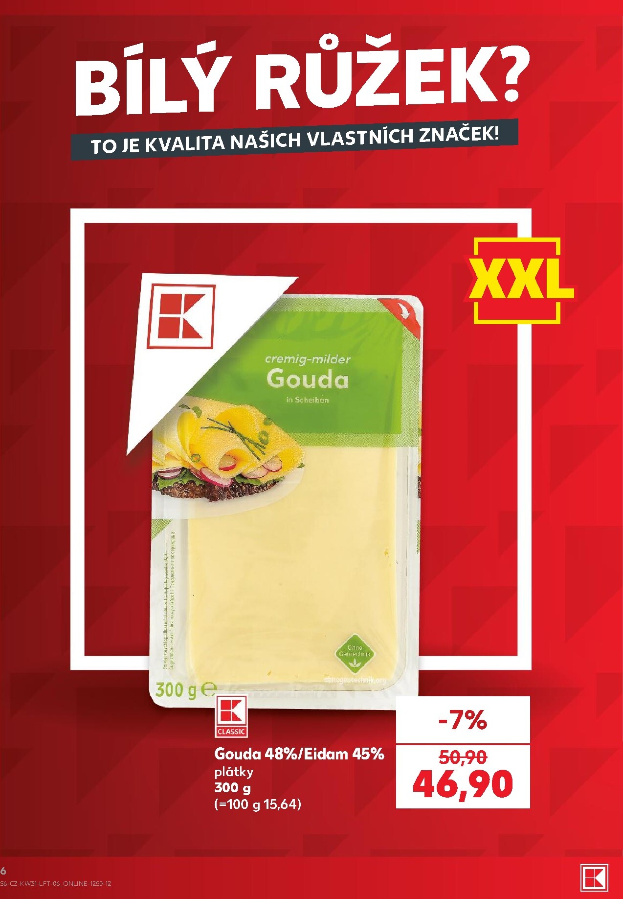 kaufland - Budoucí Kaufland - Praha 4 leták platný od středy 29.07.2026 do úterý 04.08.2026 - page: 6
