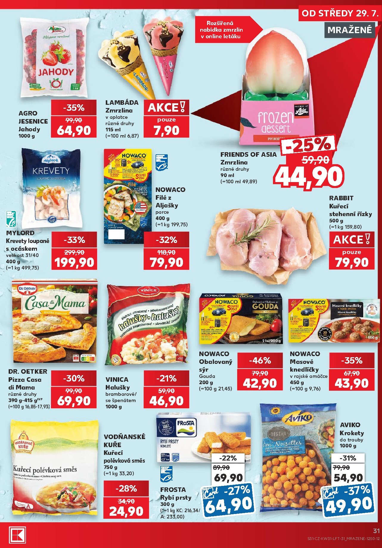 kaufland - Budoucí Kaufland - Brno leták platný od středy 29.07.2026 do úterý 04.08.2026 - page: 31