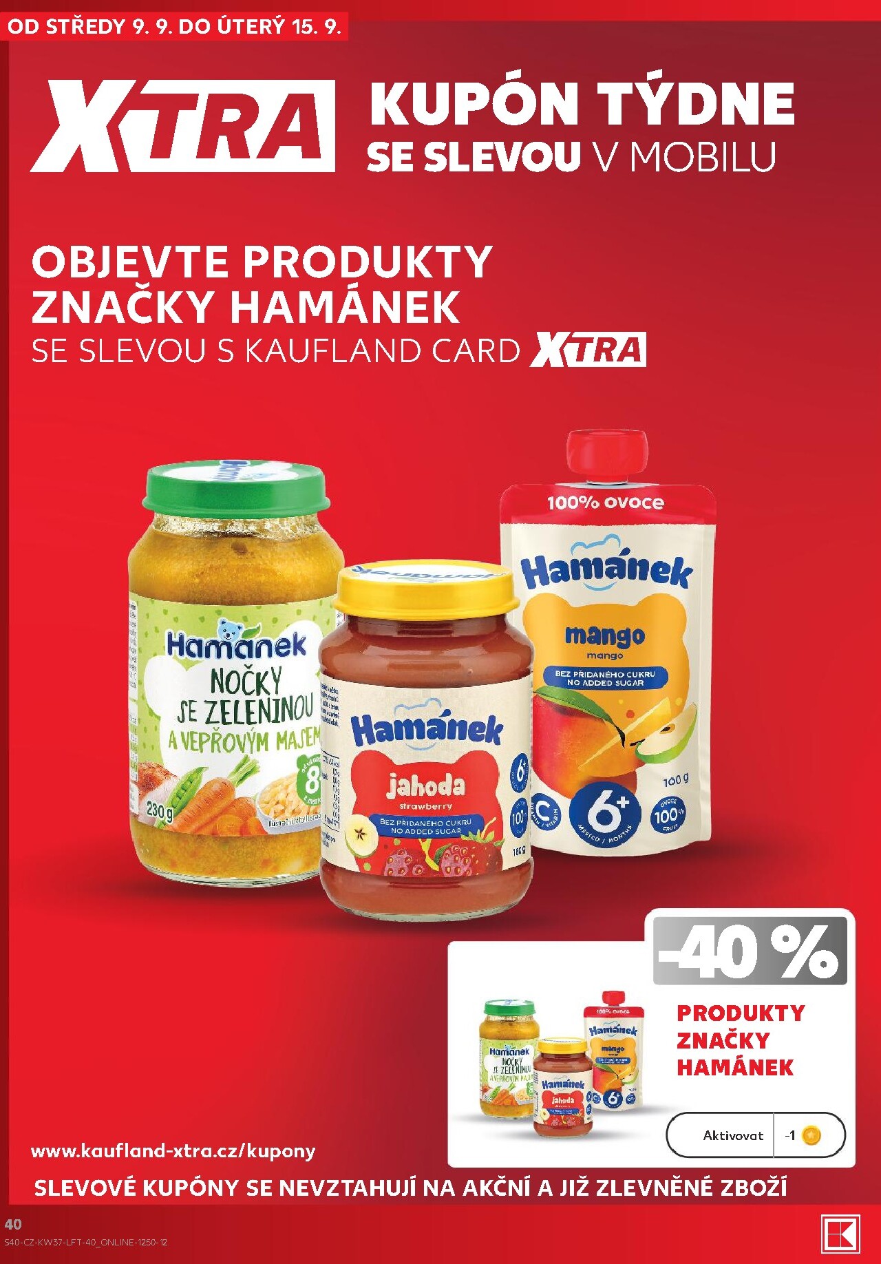 kaufland - Kaufland - Brno leták na příští týden od středy 09.09.2026 do úterý 15.09.2026 - page: 40