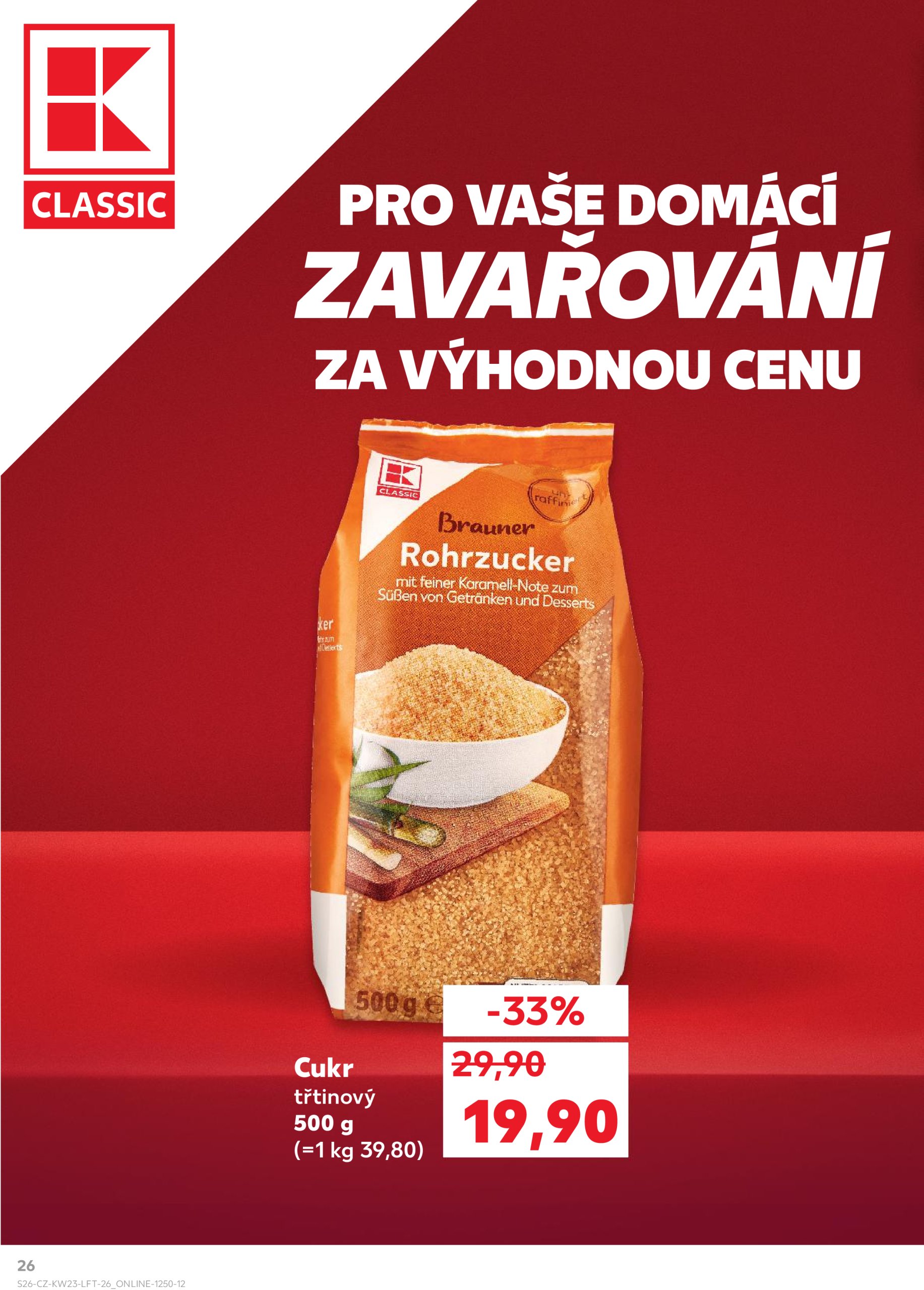 kaufland - Leták Kaufland Brno od 04.06. do 10.06. - page: 26 kaufland - Leták Kaufland Brno od 04.06. do 10.06. - page: 26