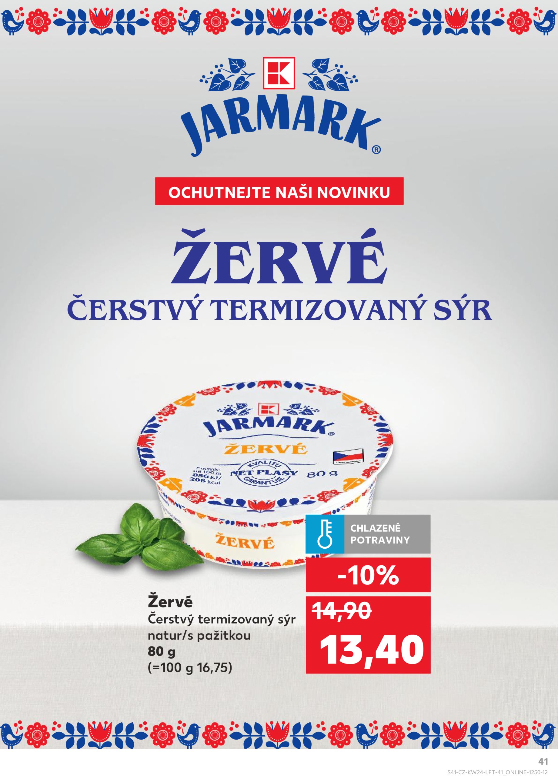 kaufland - Leták Kaufland Praha 4 od 11.06. do 17.06. - page: 41 kaufland - Leták Kaufland Praha 4 od 11.06. do 17.06. - page: 41