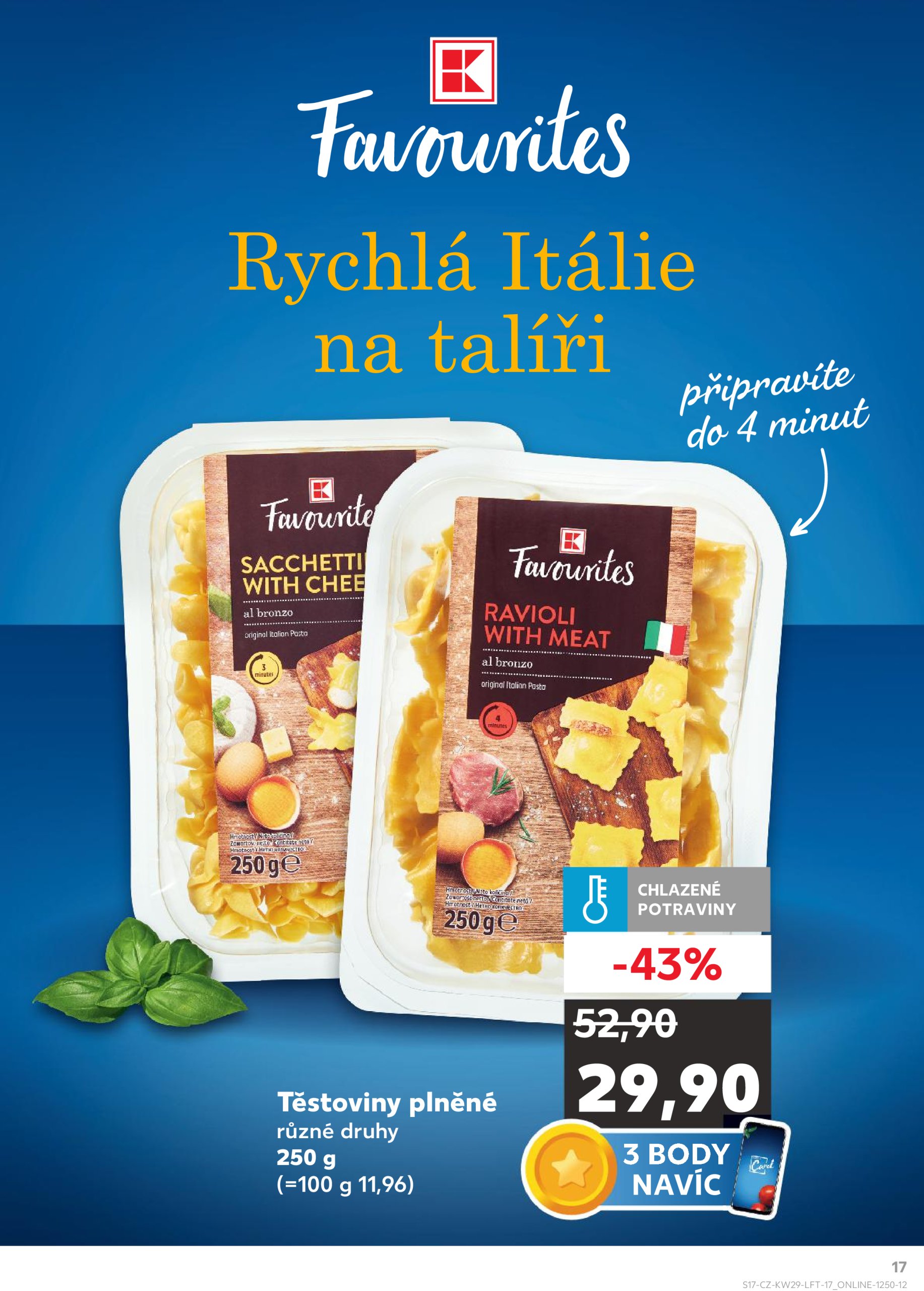 kaufland - Leták Kaufland Kolín od 16.07. do 22.07. - page: 17 kaufland - Leták Kaufland Kolín od 16.07. do 22.07. - page: 17