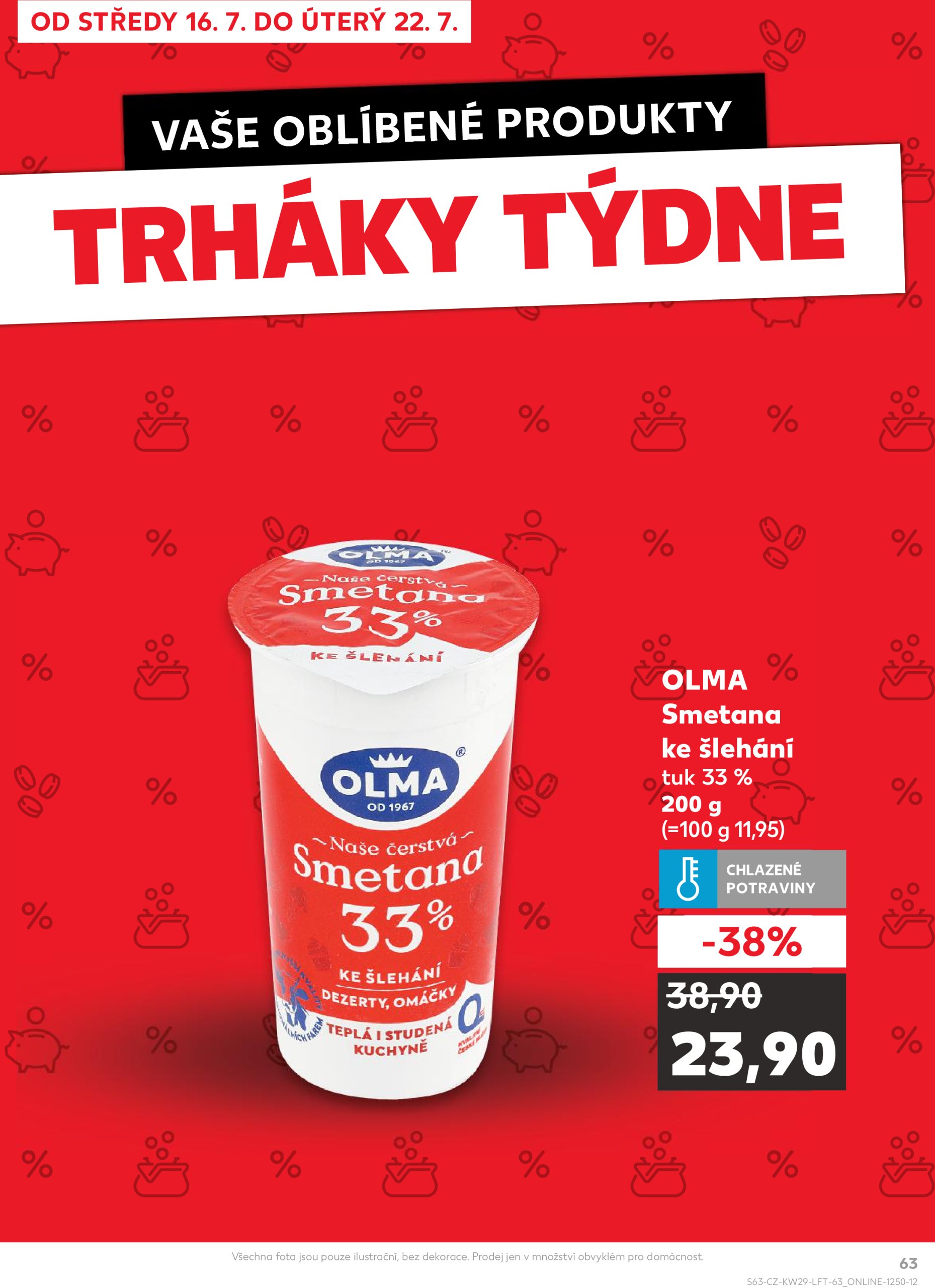 kaufland - Leták Kaufland Kolín od 16.07. do 22.07. - page: 63 kaufland - Leták Kaufland Kolín od 16.07. do 22.07. - page: 63
