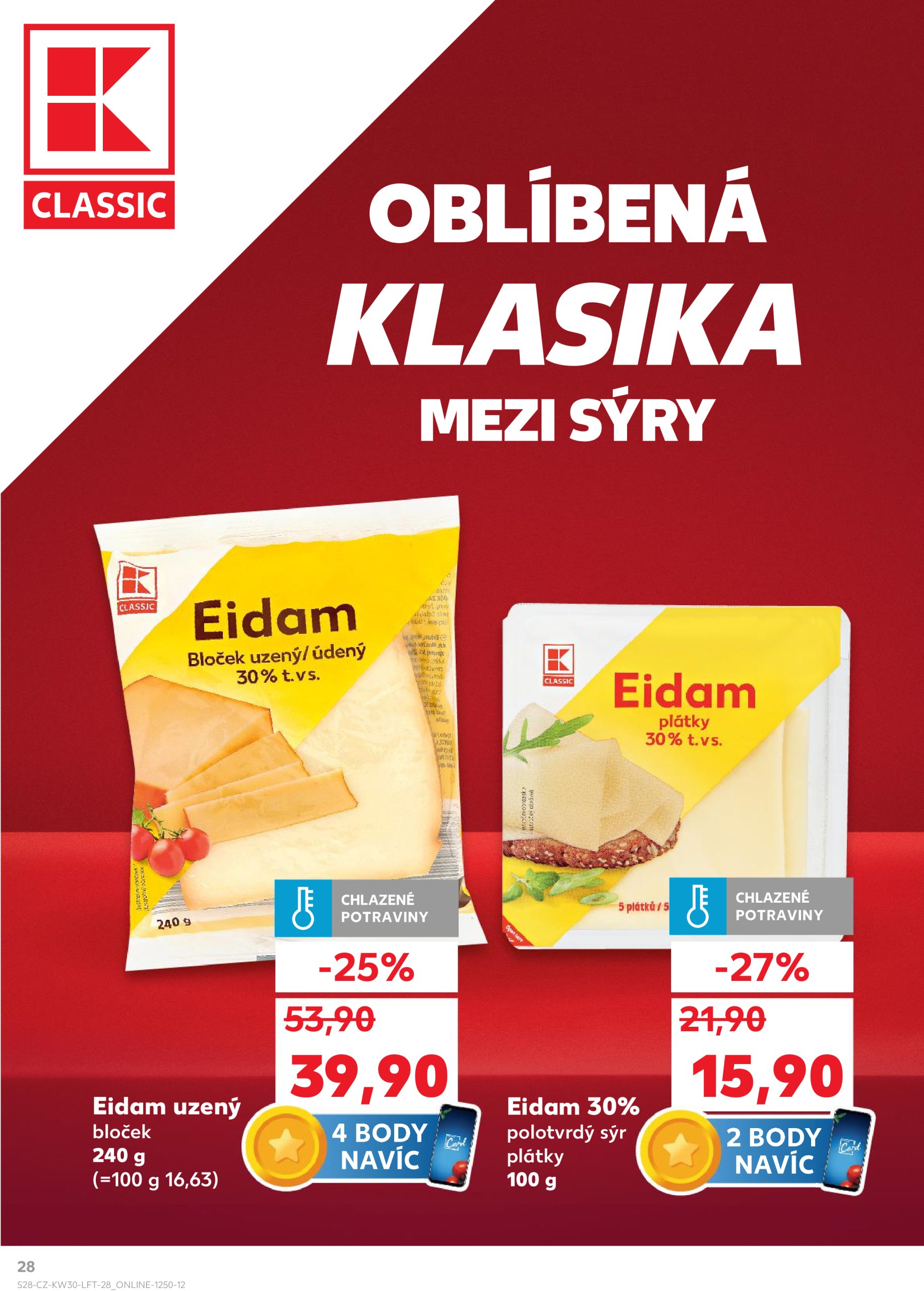 kaufland - Leták Kaufland Brno od 23.07. do 29.07. - page: 28 kaufland - Leták Kaufland Brno od 23.07. do 29.07. - page: 28