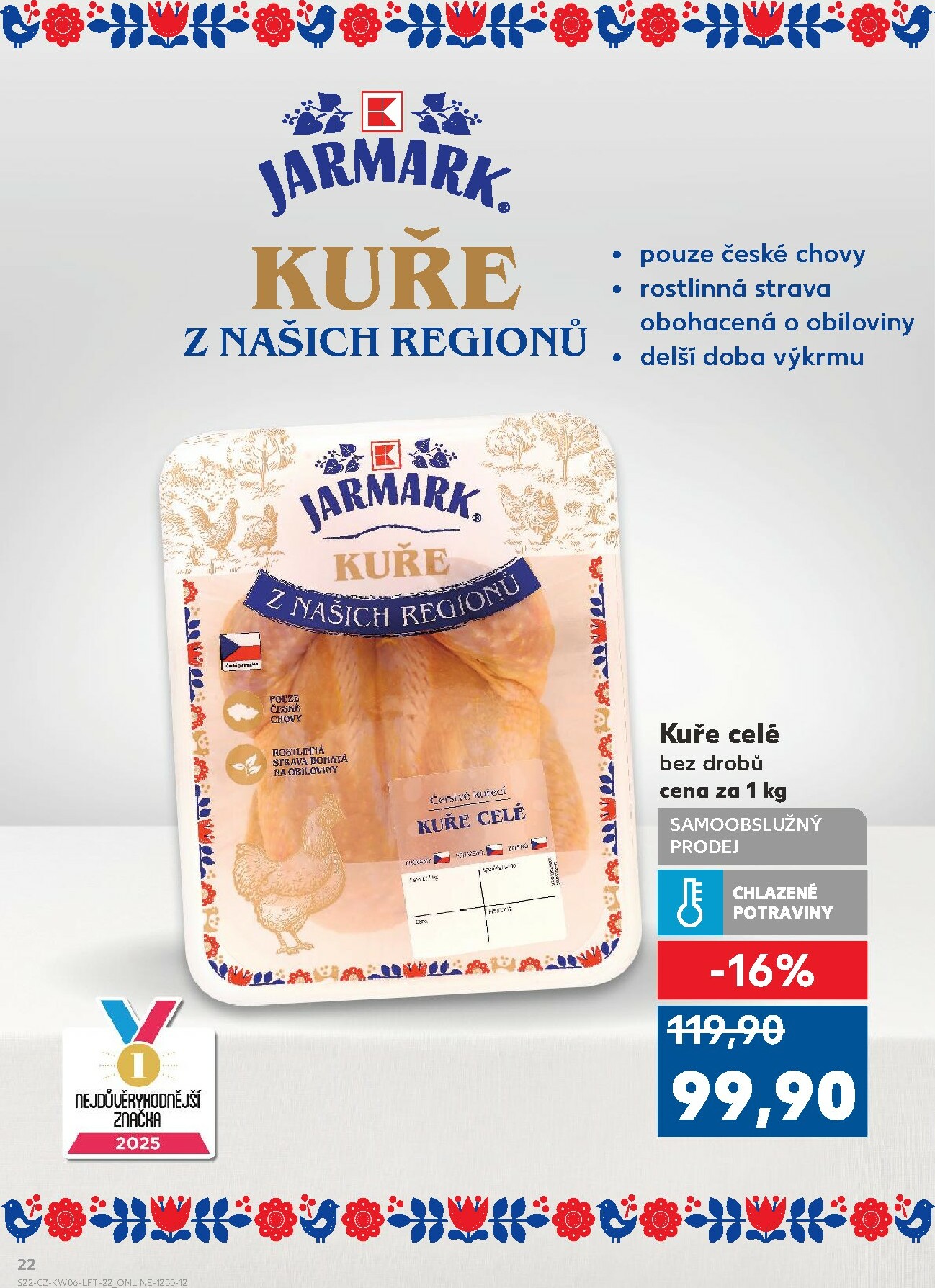 kaufland - Kaufland leták platný od středy 04.02.2026 do úterý 10.02.2026 - page: 22