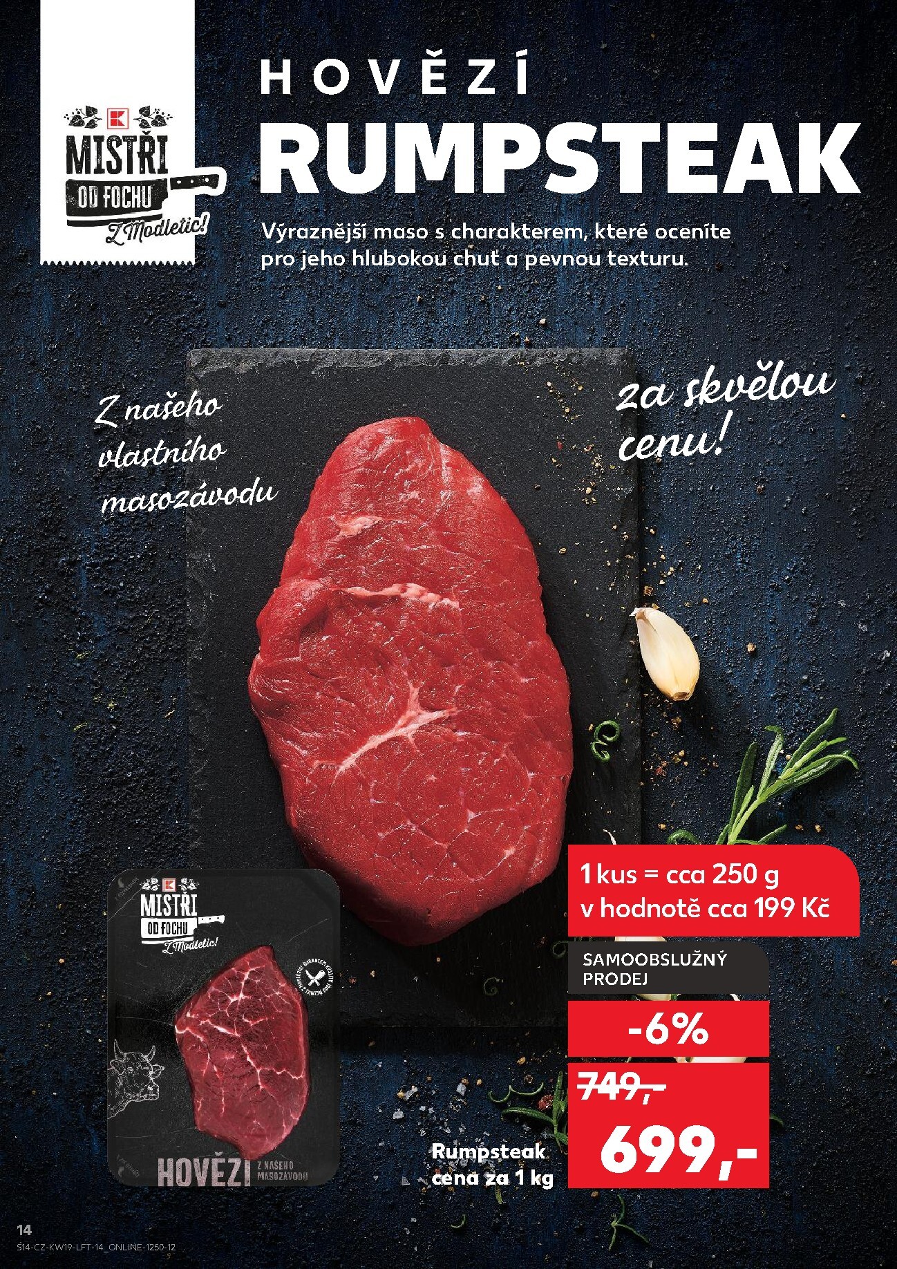 kaufland - Budoucí Kaufland - Brno leták platný od středy 06.05.2026 do úterý 12.05.2026 - page: 14