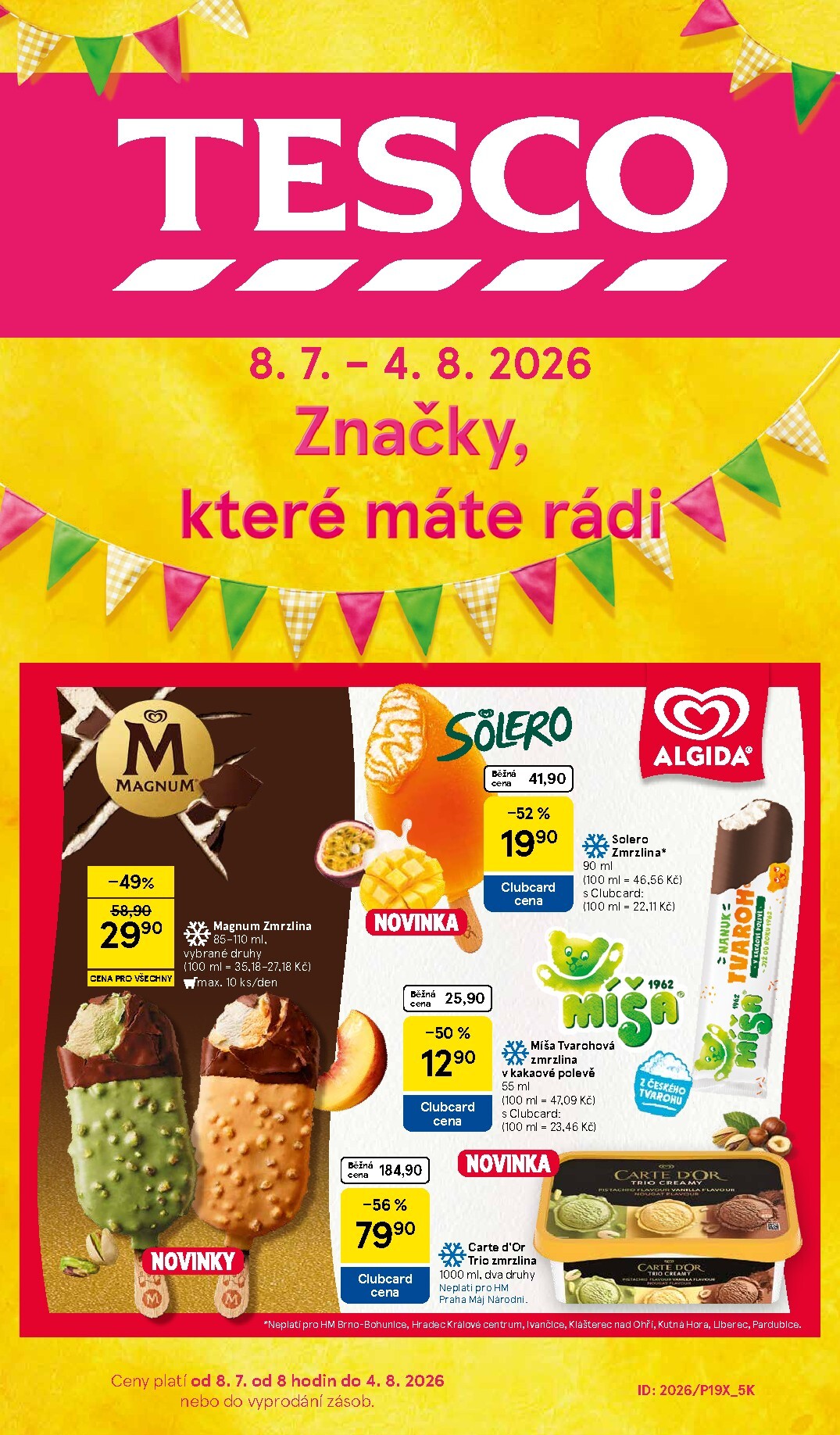 tesco - Budoucí Tesco - Značky, které máte rádi leták platný od středy 08.07.2026 do úterý 04.08.2026