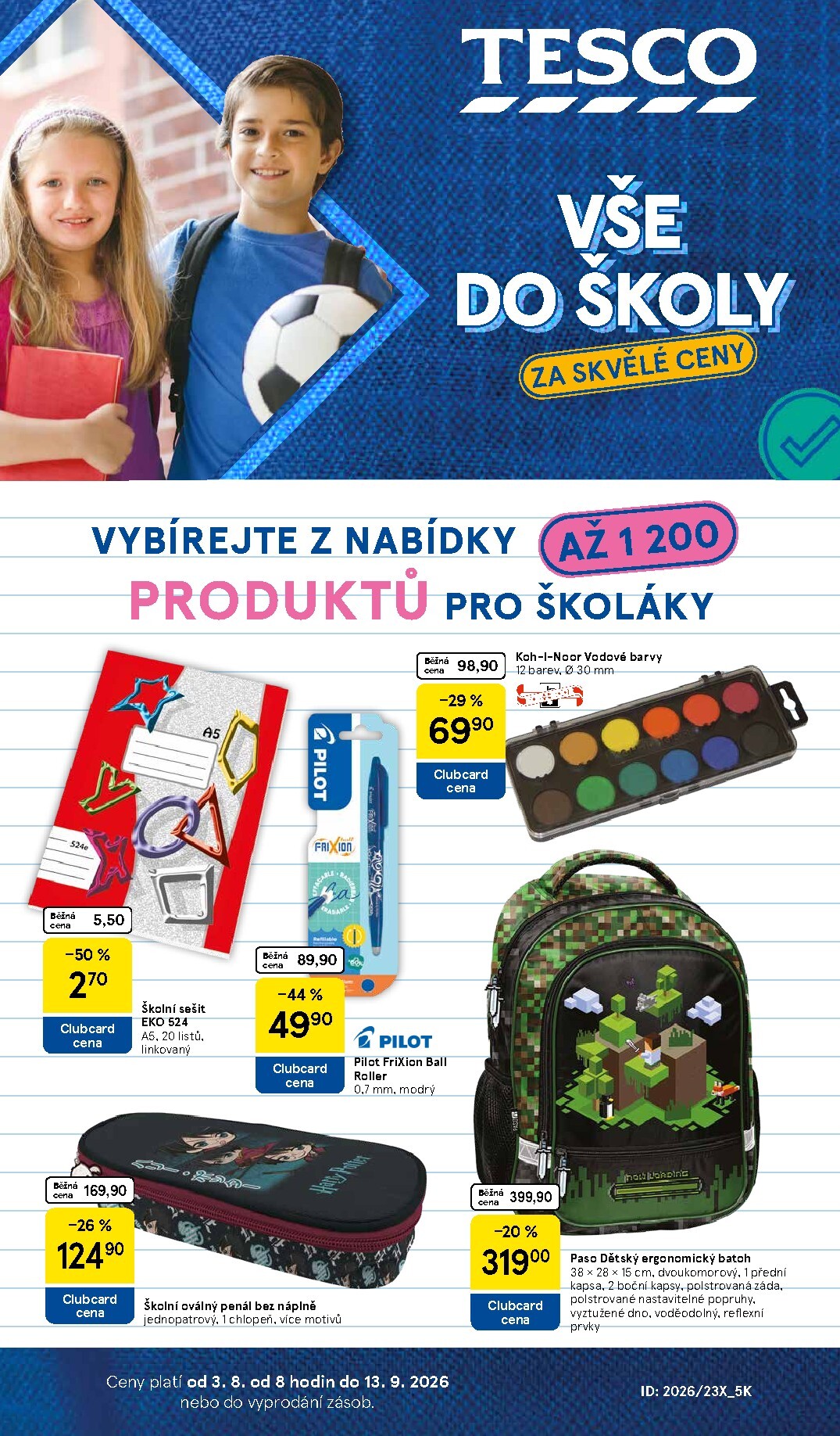 tesco - Aktuální Tesco - Vše do školy leták platný od pondělí 03.08.2026 do neděle 13.09.2026