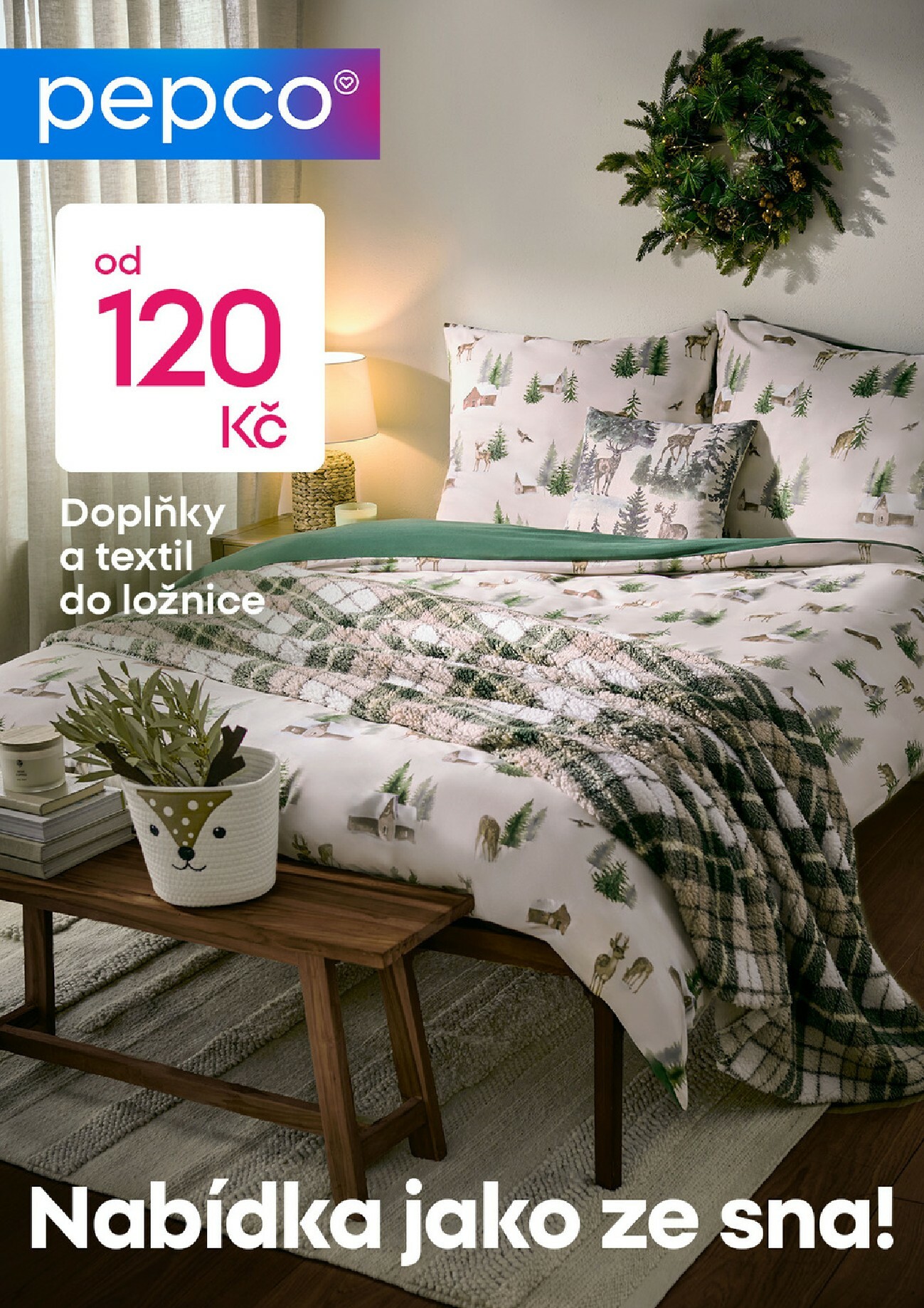 pepco - Aktuální leták Pepco - Nabídka jako ze sna od 20.10. do 24.12.