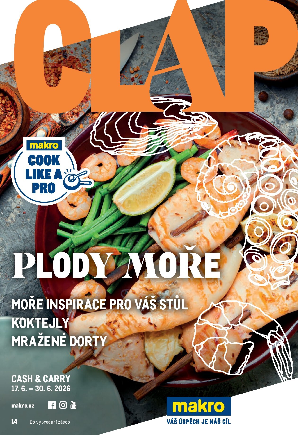 makro - Budoucí Makro - Pro milovníky jídla leták platný od středy 17.06.2026 do úterý 30.06.2026