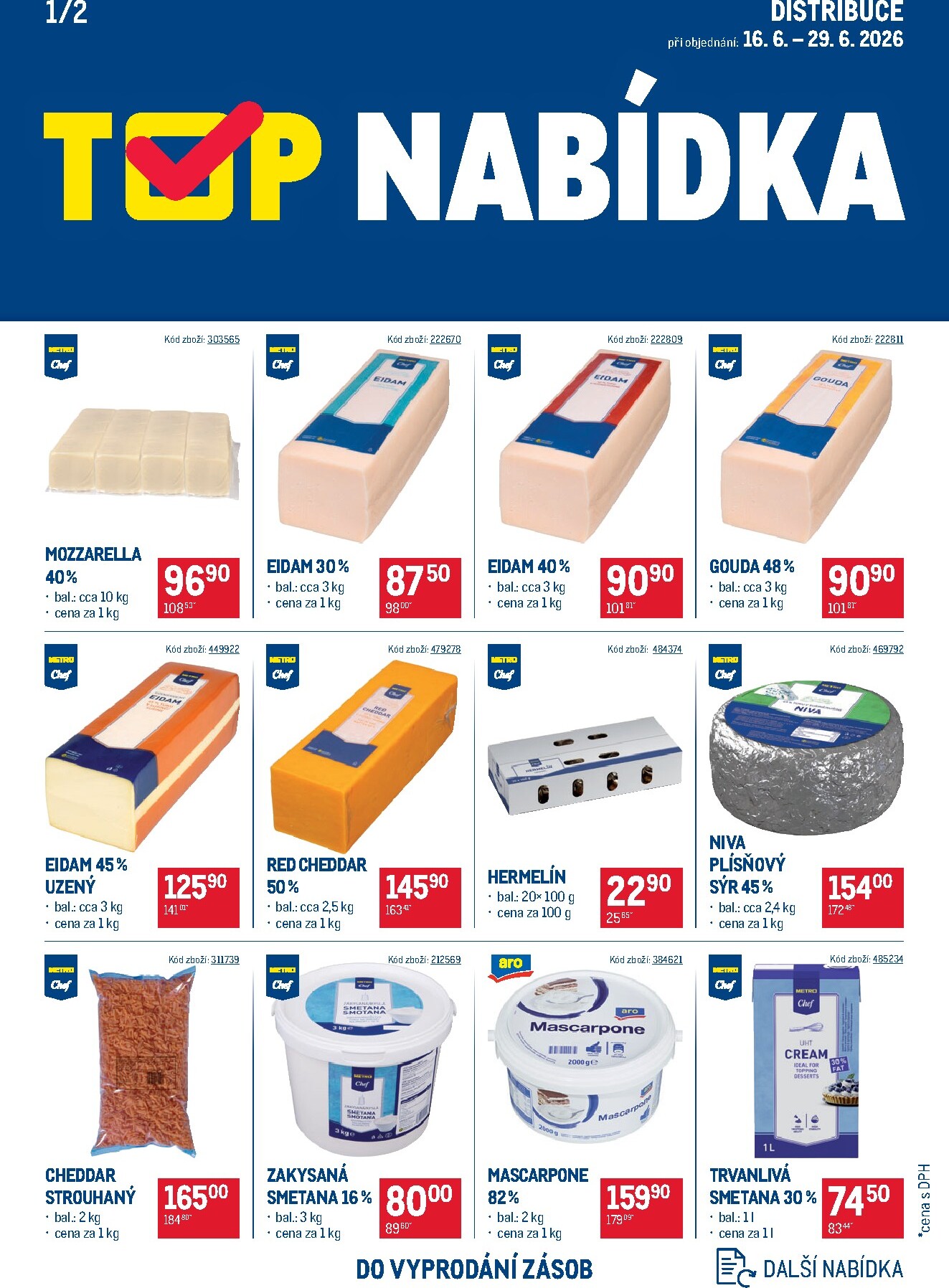 makro - Aktuální Makro - TOP mléčné výrobky distribuce leták platný od úterý 16.06.2026 do pondělí 29.06.2026