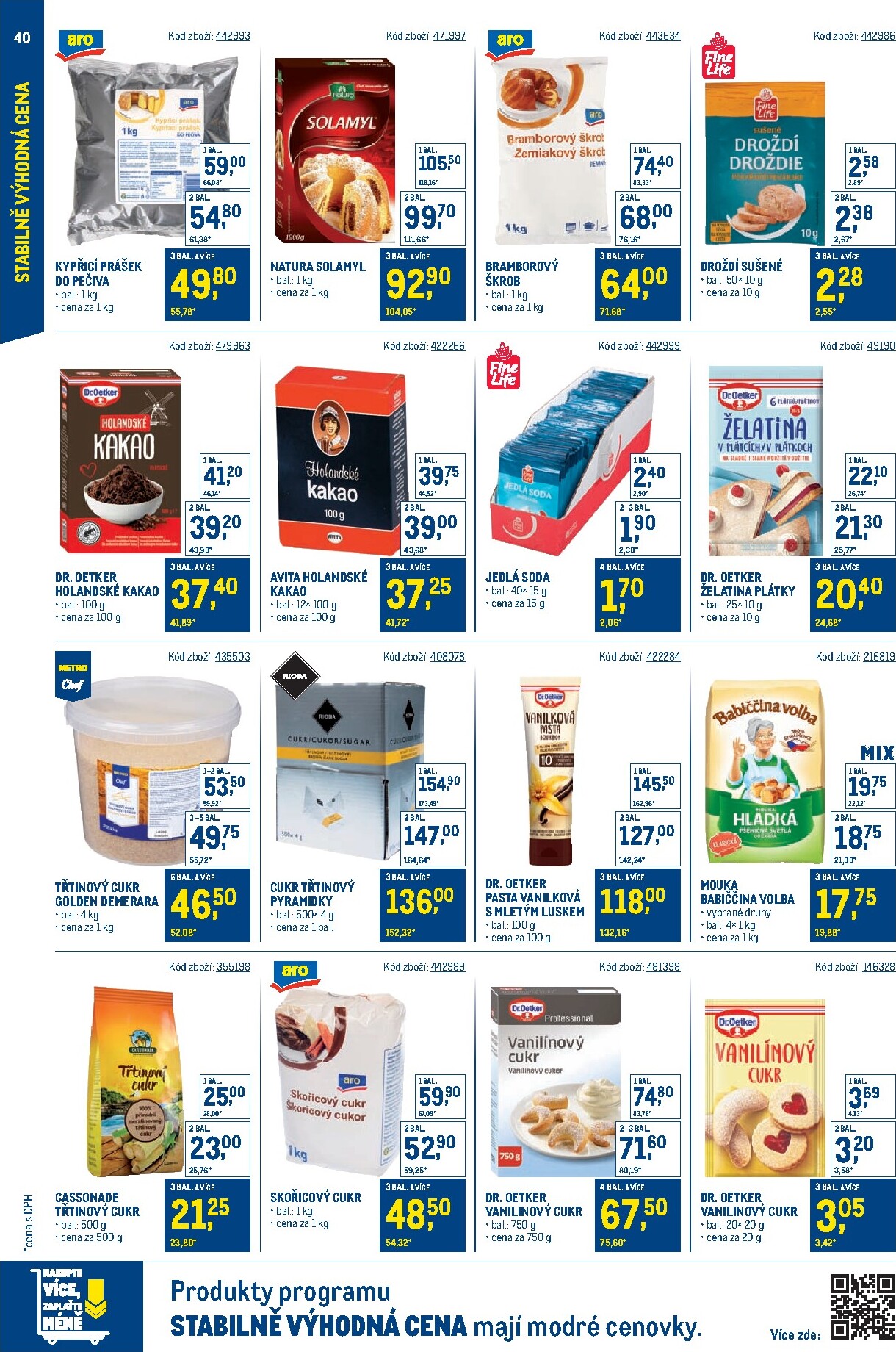 makro - Aktuální Makro - Stabilně výhodná cena Cash & Carry leták platný od pondělí 18.05.2026 do čtvrtka 31.12.2026 - page: 40