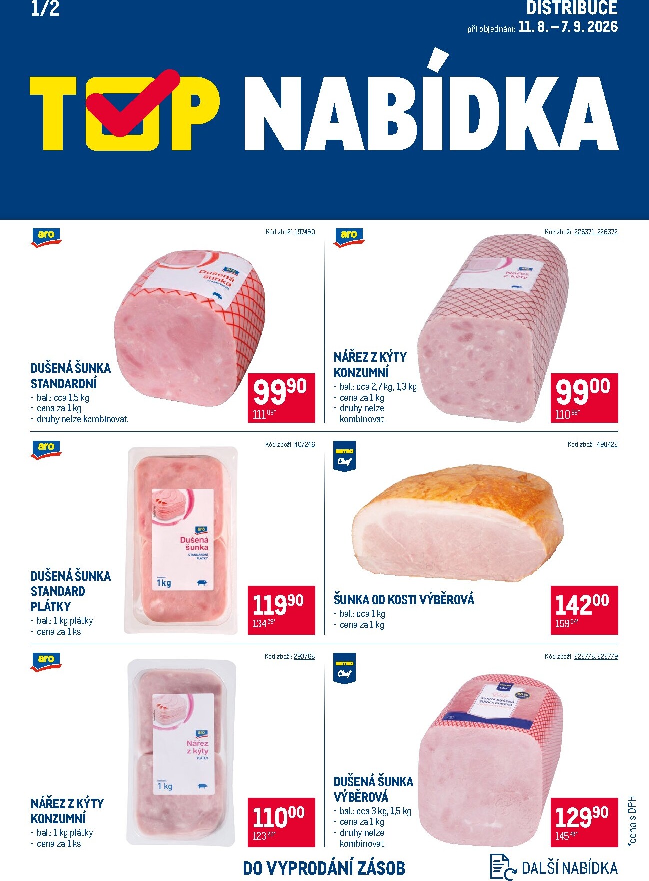 makro - Aktuální Makro - TOP nabídka Distribuce leták platný od úterý 11.08.2026 do pondělí 07.09.2026
