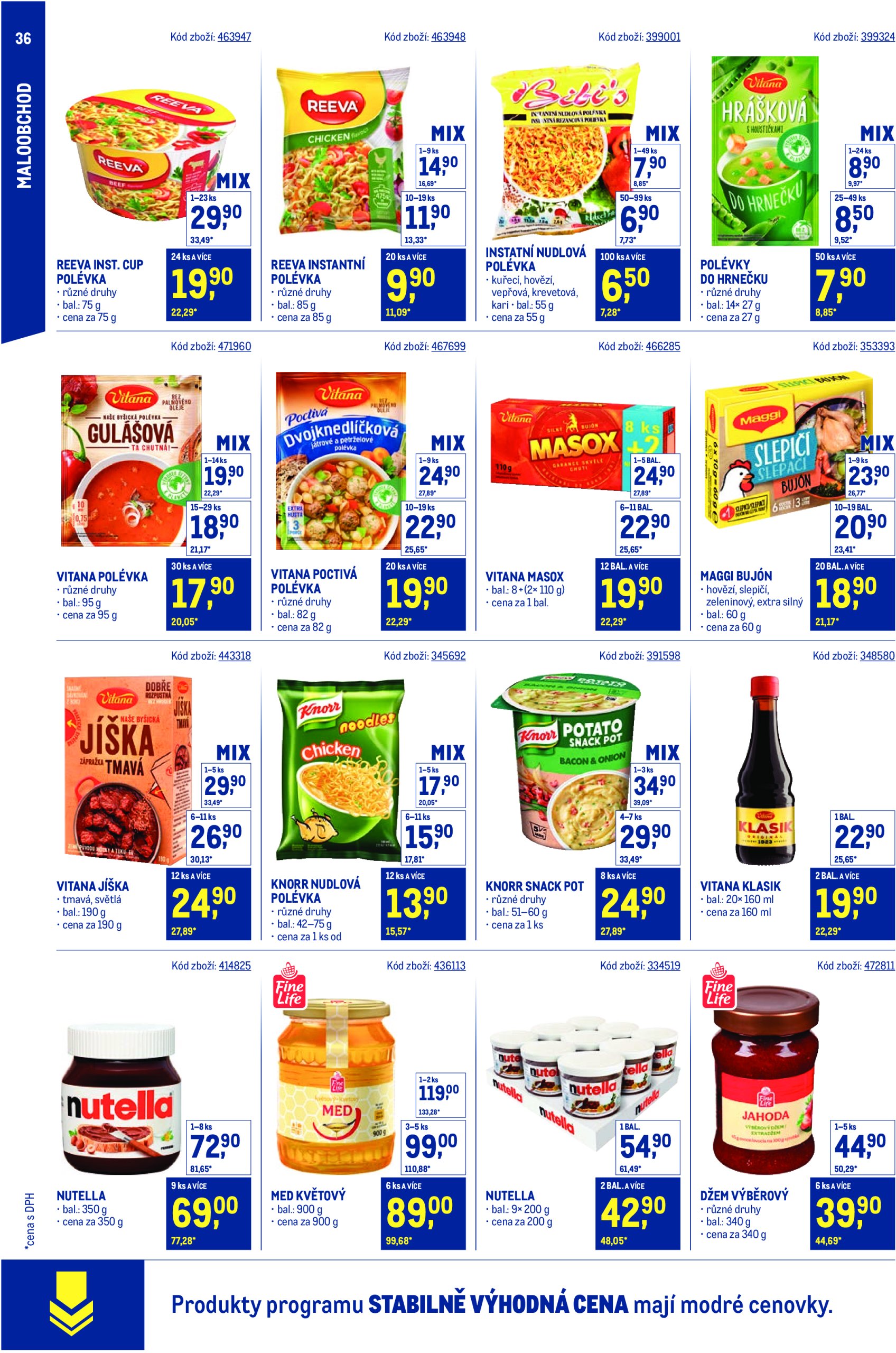 makro - Leták Makro - Stabilně výhodná cena Maloobchod od 21.05. do 29.07. - page: 36 makro - Leták Makro - Stabilně výhodná cena Maloobchod od 21.05. do 29.07. - page: 36