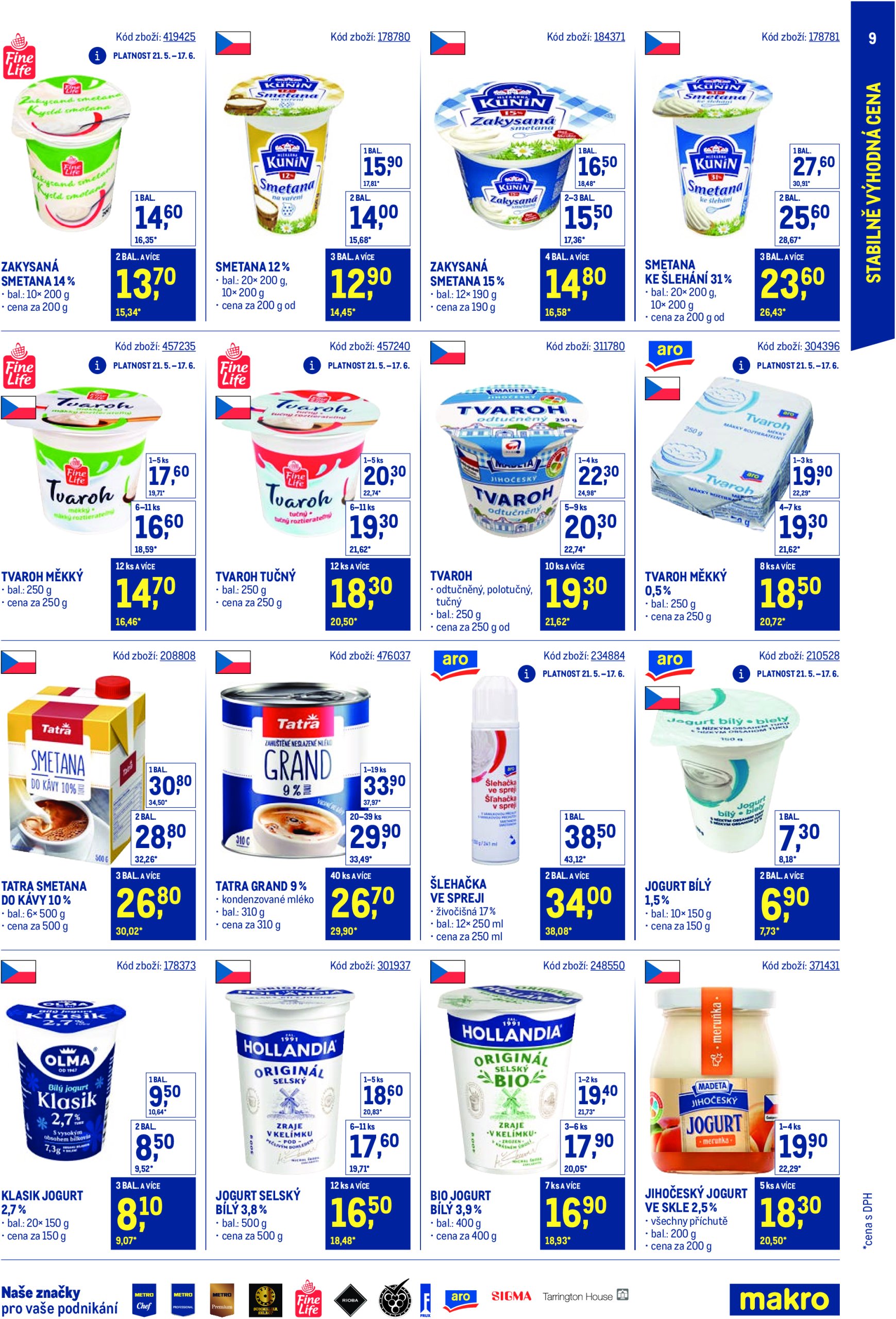 makro - Leták Makro - Stabilně výhodná cena Maloobchod od 21.05. do 29.07. - page: 9 makro - Leták Makro - Stabilně výhodná cena Maloobchod od 21.05. do 29.07. - page: 9