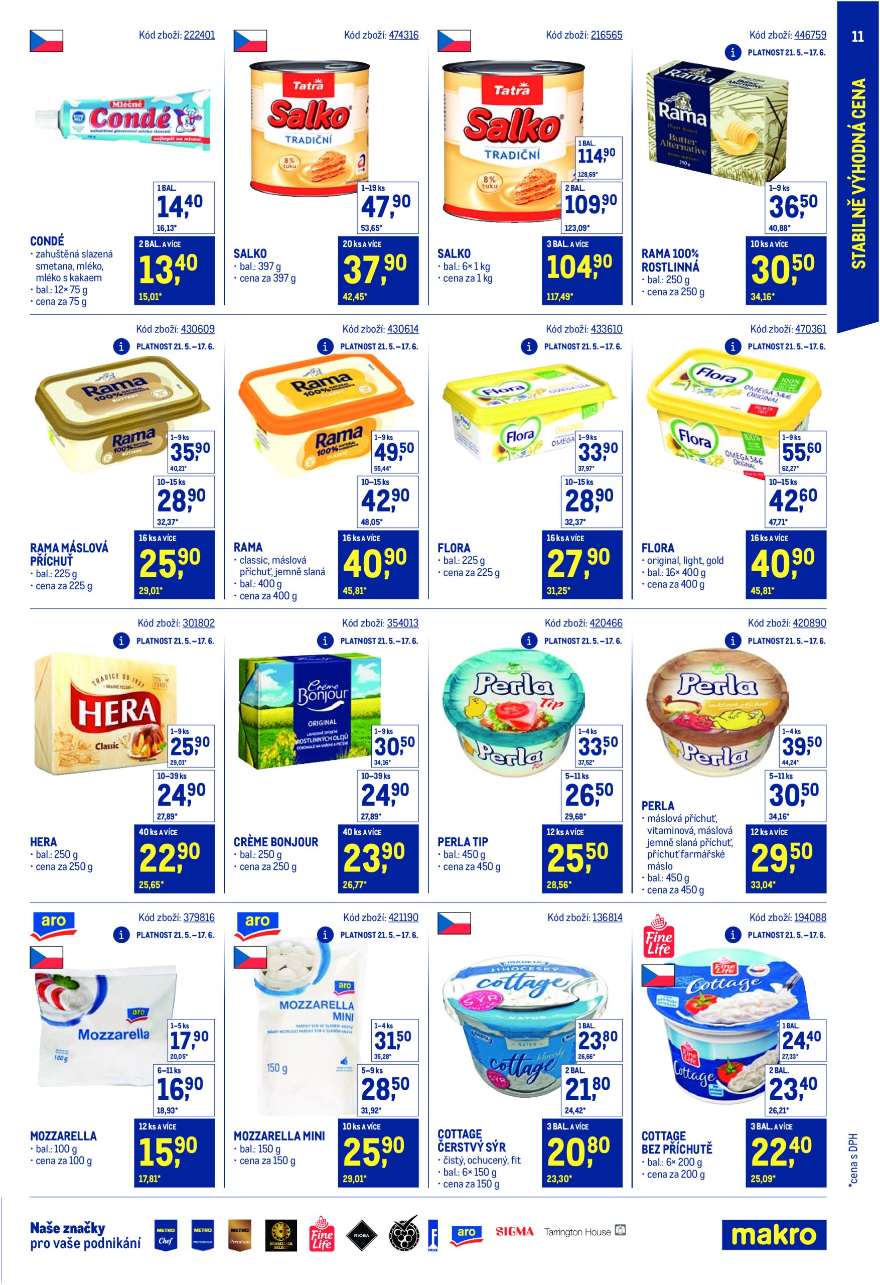 makro - Leták Makro - Stabilně výhodná cena Maloobchod od 21.05. do 29.07. - page: 11 makro - Leták Makro - Stabilně výhodná cena Maloobchod od 21.05. do 29.07. - page: 11