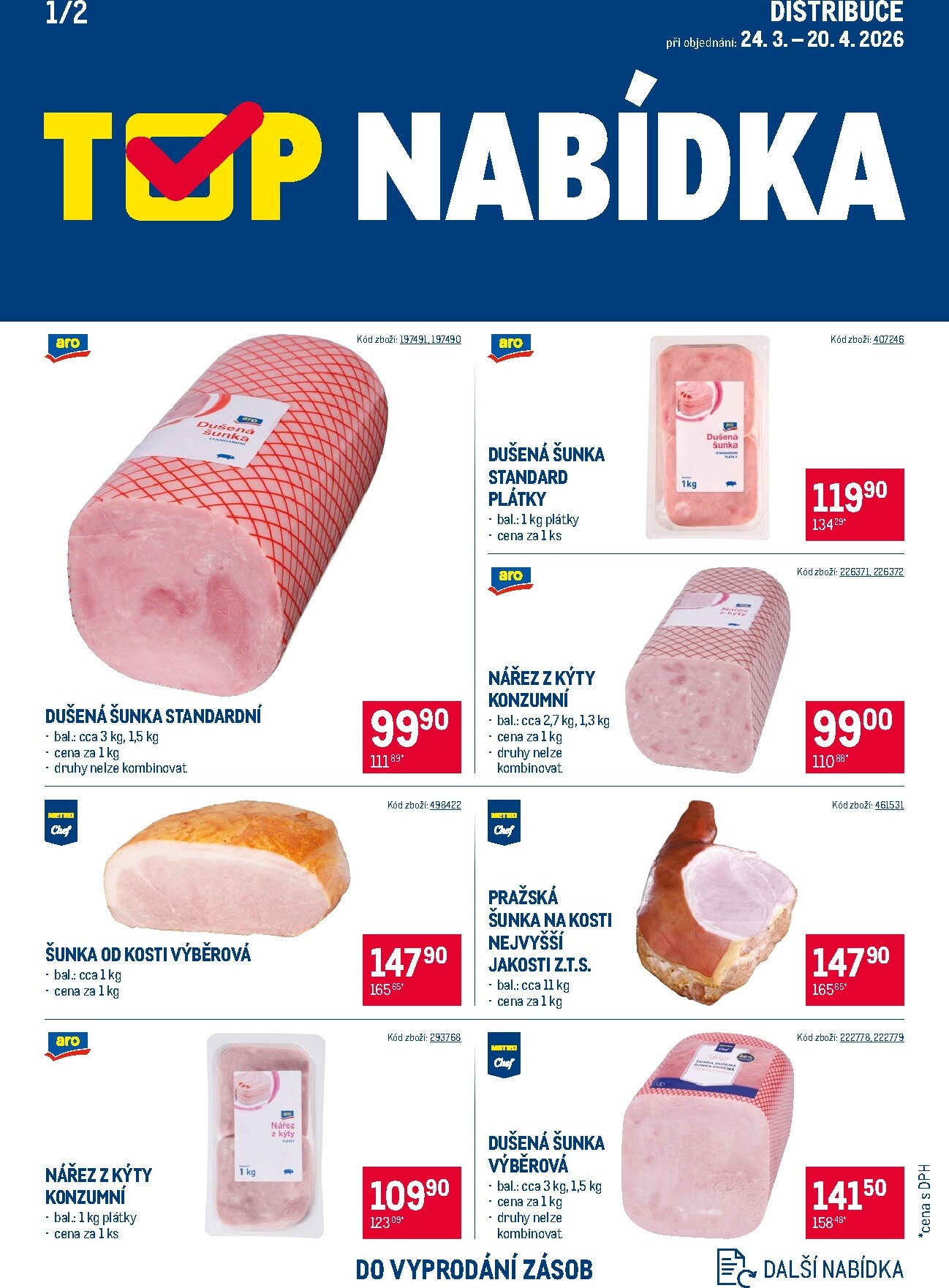 makro - Makro - TOP uzeniny - Distribuce leták platný od úterý 24.03.2026 do pondělí 20.04.2026