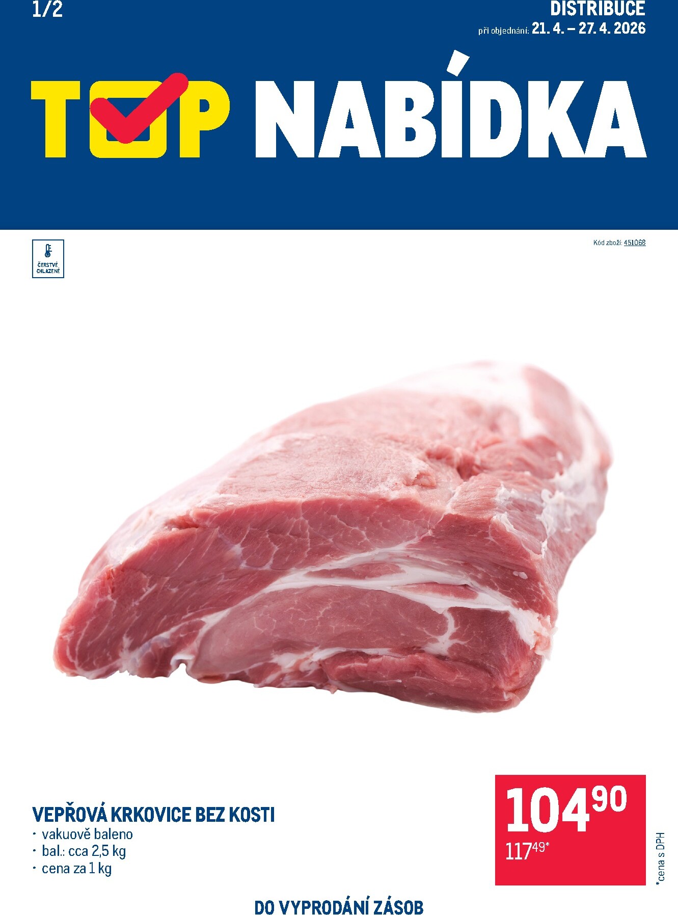 makro - Aktuální Makro - TOP maso - Distribuce leták platný od úterý 21.04.2026 do pondělí 27.04.2026